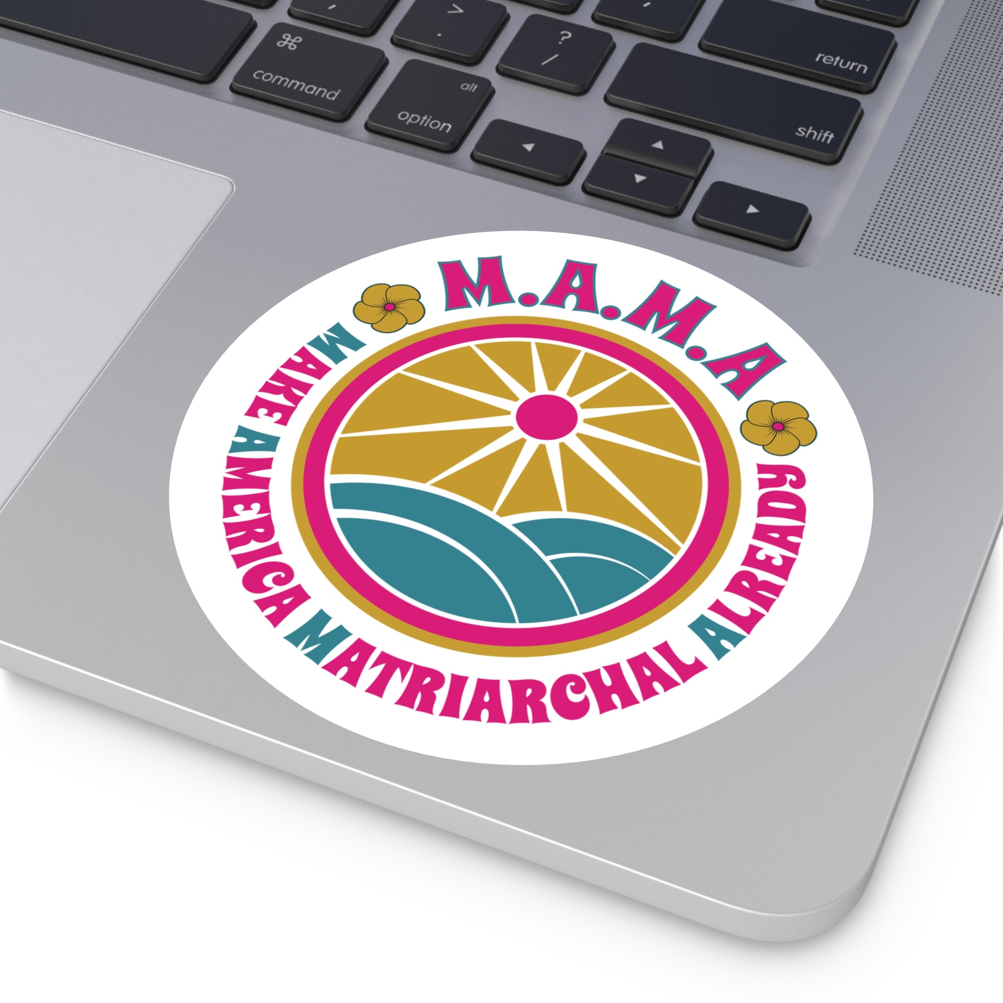 M.A.M.A. Round Sticker — "Make America Matriarchal Already" Retro Sunset Sticker (Indoor/Outdoor)