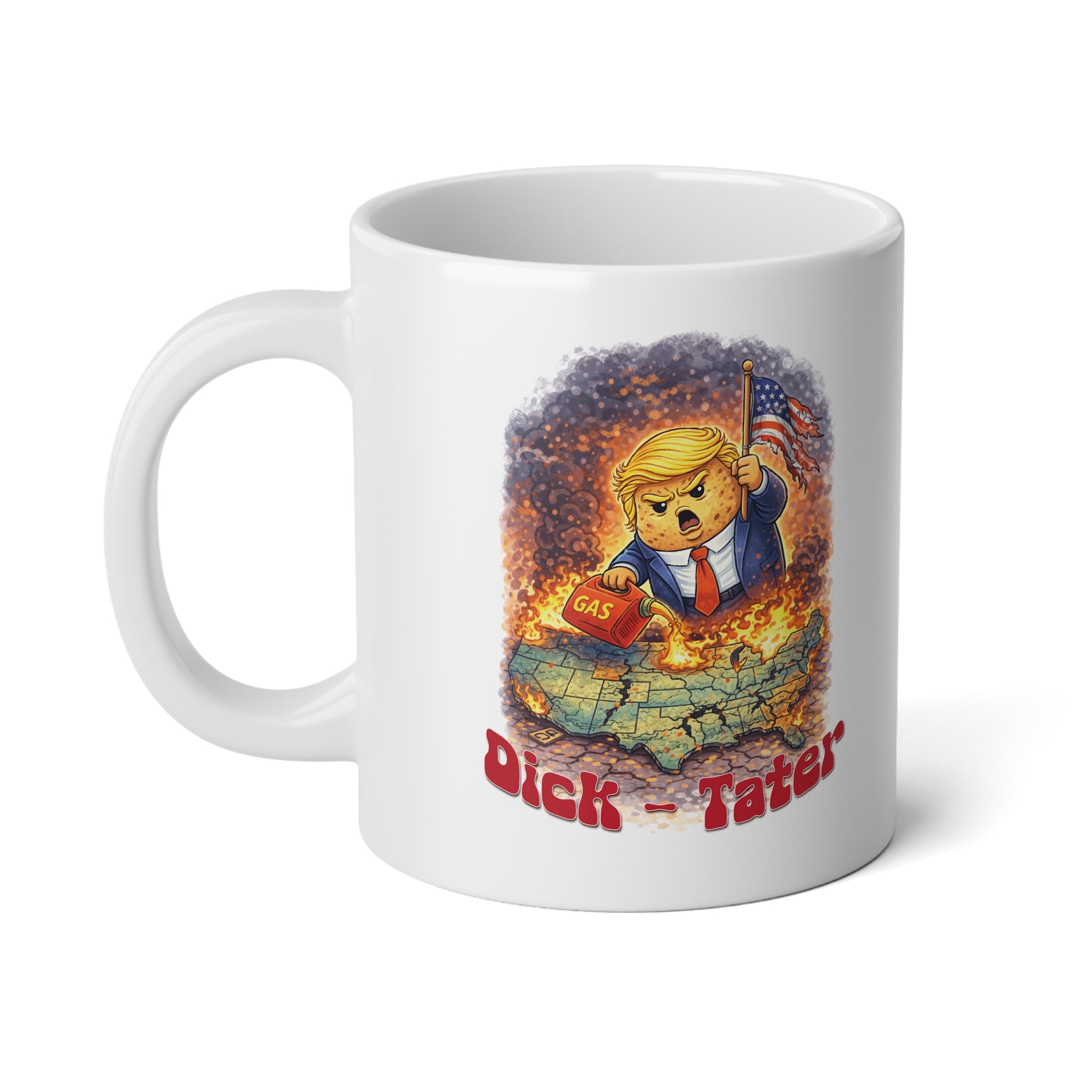 Jumbo Dick Tater US on fire Mug, 20oz