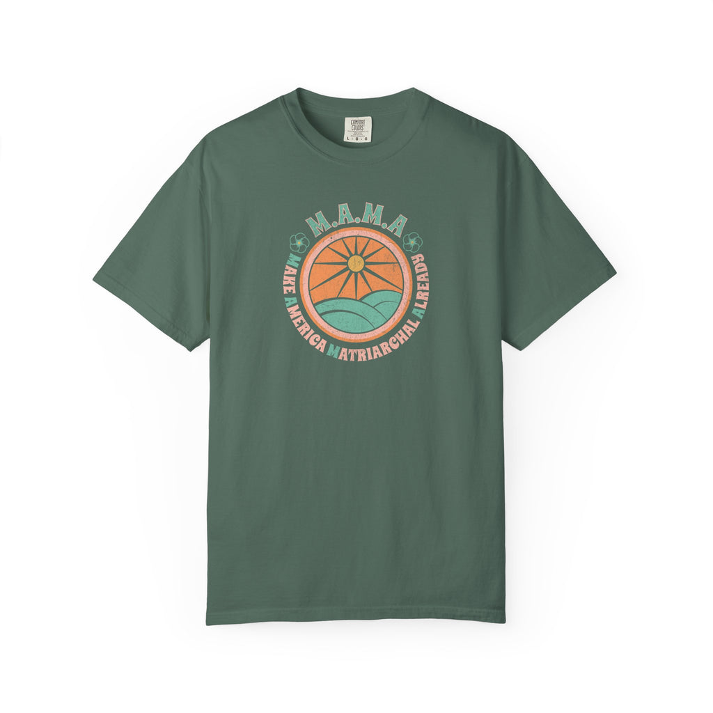 M.A.M.A 'Make America Matriarchal Already' T-Shirt — Retro Sun & Waves Feminist Tee