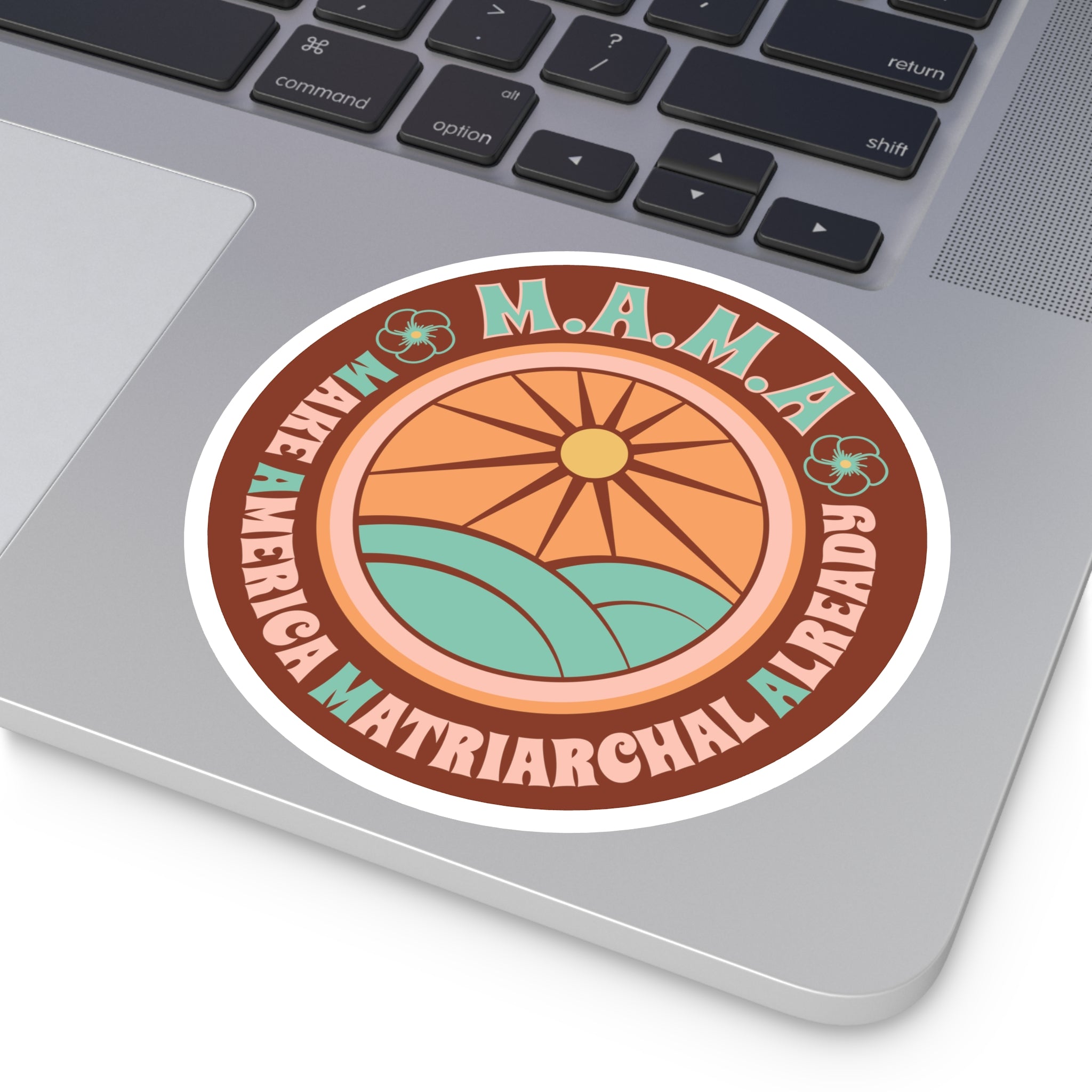 Earth M.A.M.A. Round Sticker — "Make America Matriarchal Already" Retro Sunset Sticker (Indoor/Outdoor)