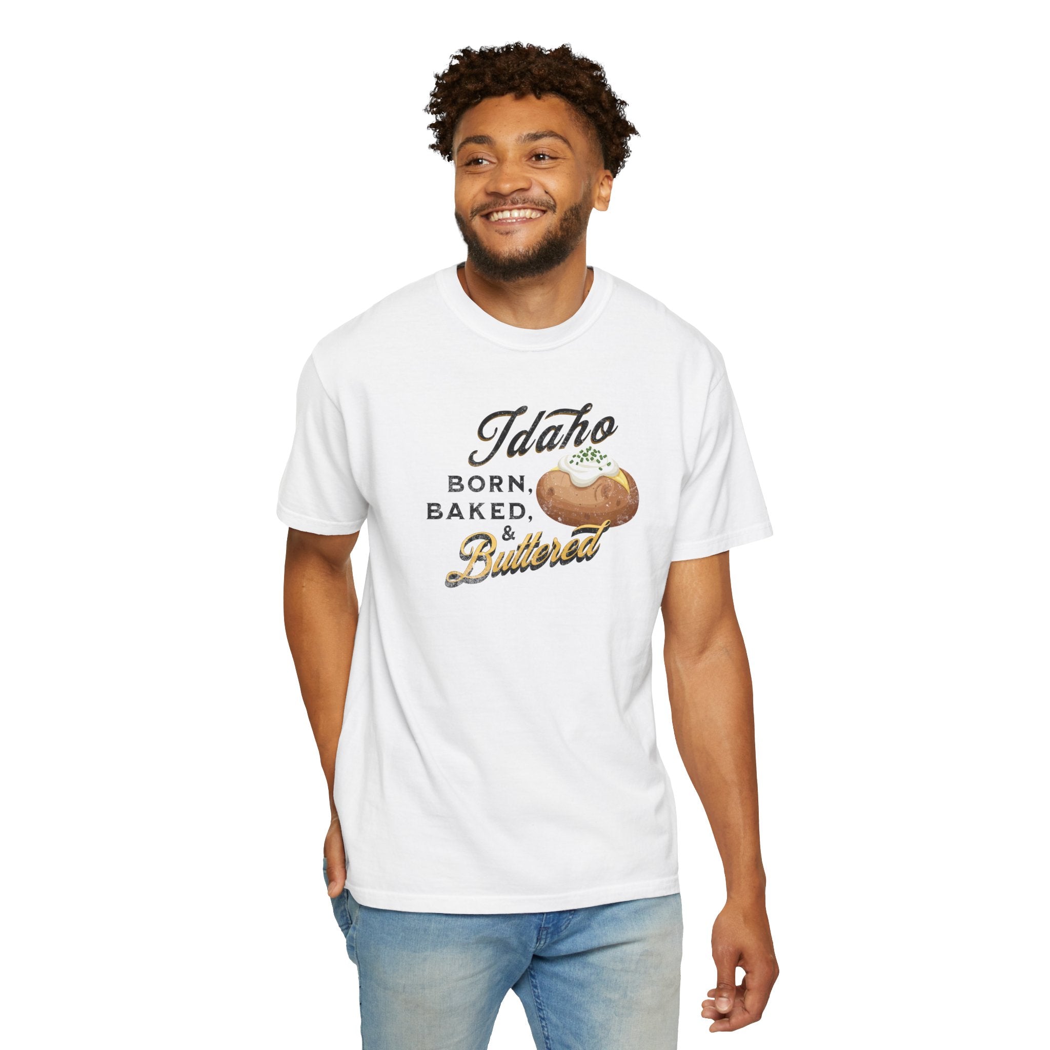 Idaho Born Baked & Buttered T-Shirt
