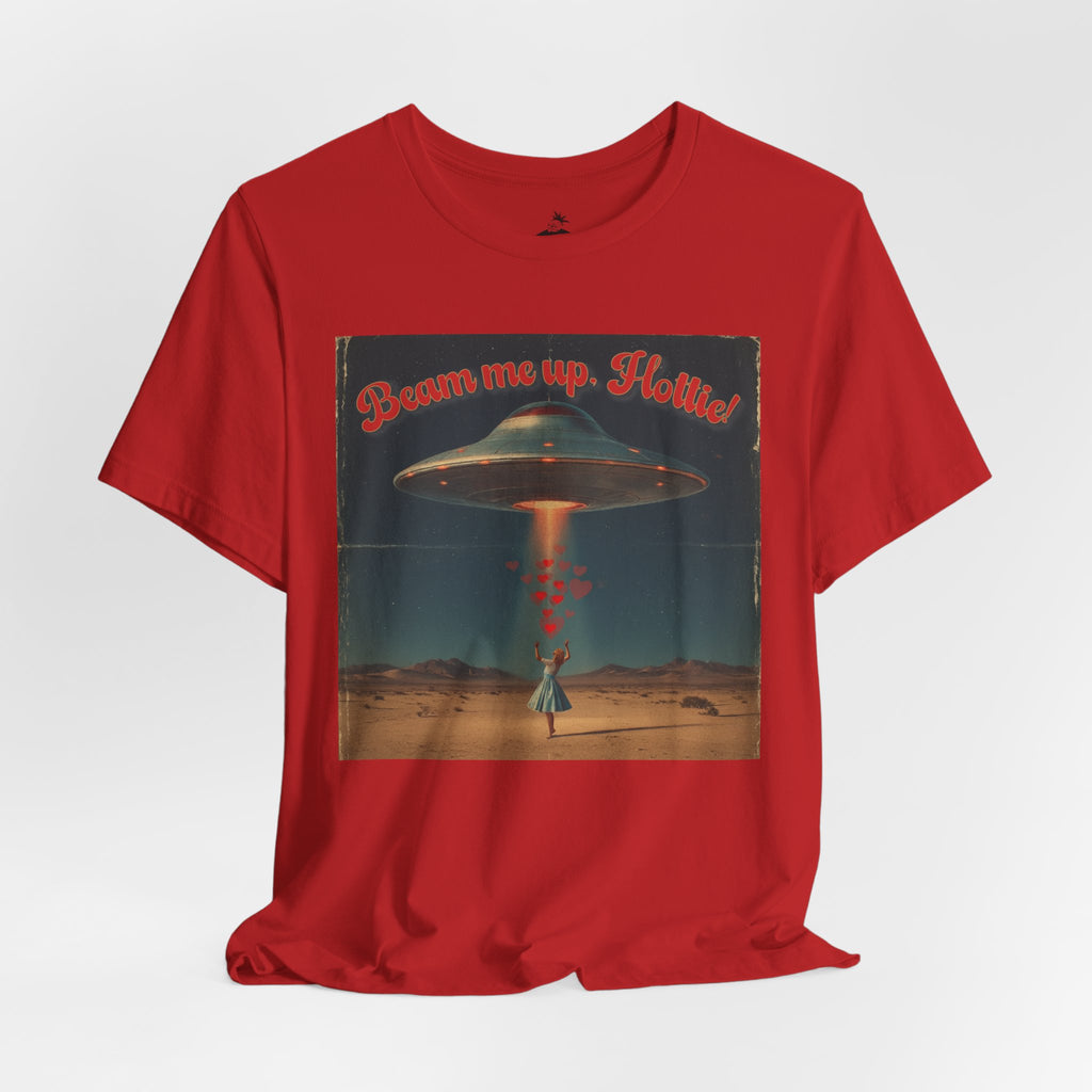 Beam Me Up, Hottie Valentine Tshirt | Star Trek pun for fun Valentine's gift | Sci-fi star crossed lovers top | Abducted by Love Shirt