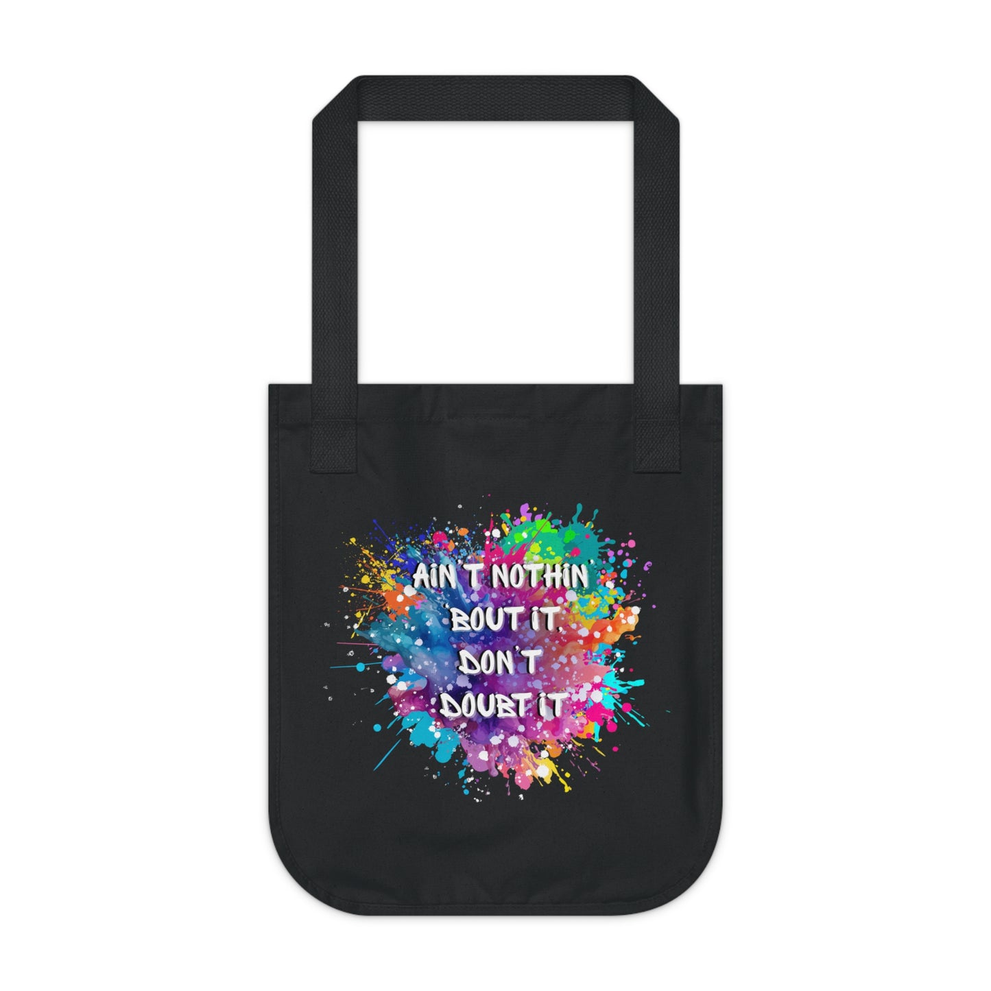 Humorous motivational tote bag