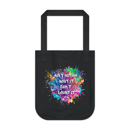 Humorous motivational tote bag
