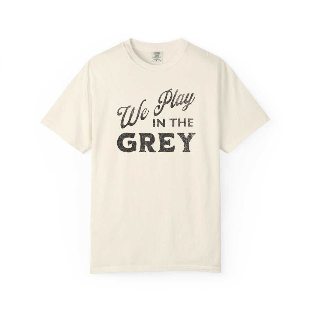 We Play in the Grey Vintage Graphic Tee | Inspired by Ebb and Flow Connections Cooperative