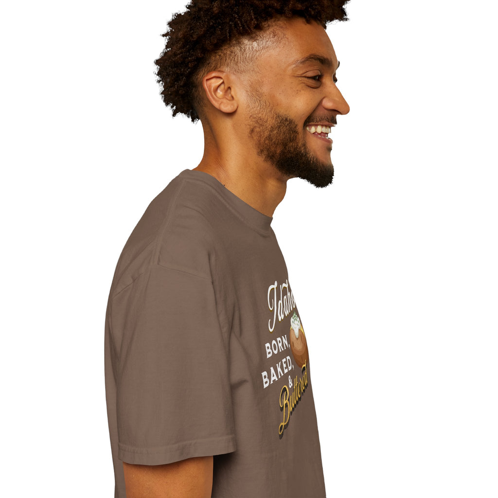 Idaho Born Baked & Buttered T-Shirt