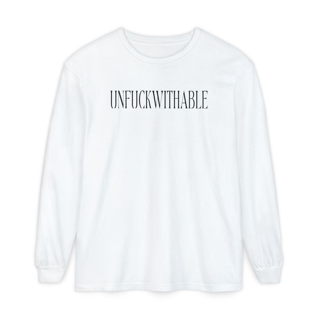 UNFUCKWITHABLE Long Sleeve graphic T-Shirt | Bold Statement Tee