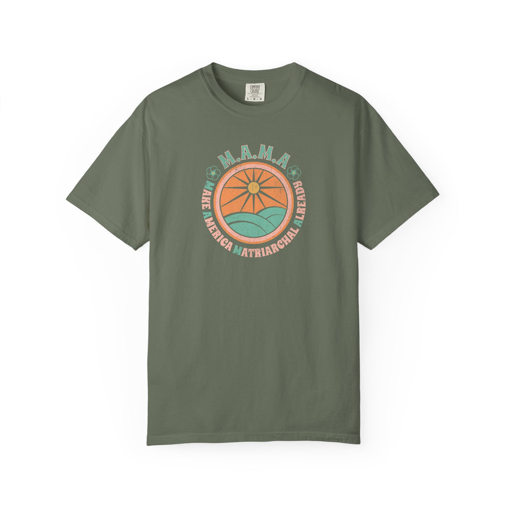 M.A.M.A 'Make America Matriarchal Already' T-Shirt — Retro Sun & Waves Feminist Tee