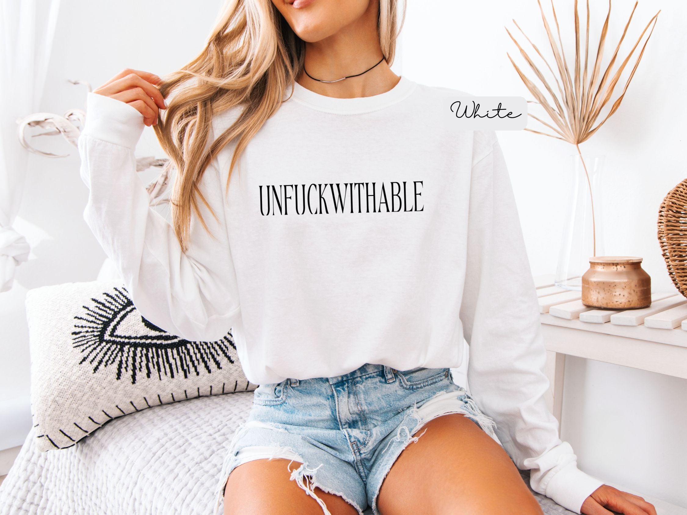 UNFUCKWITHABLE Long Sleeve graphic T-Shirt | Bold Statement Tee