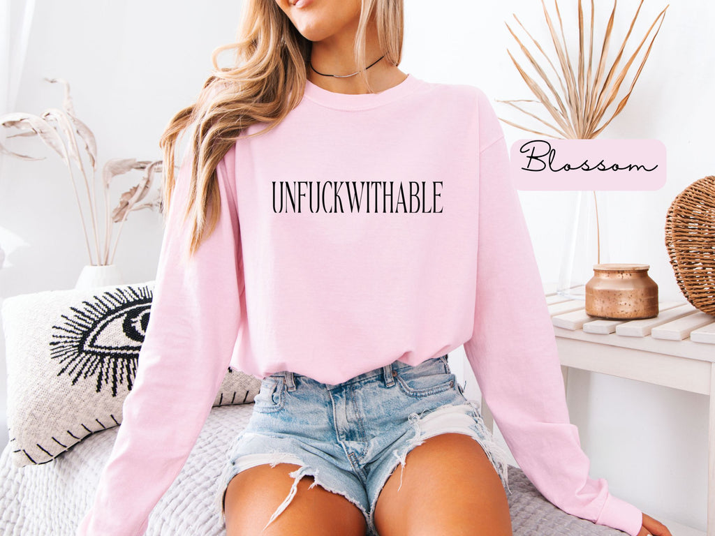 UNFUCKWITHABLE Long Sleeve graphic T-Shirt | Bold Statement Tee
