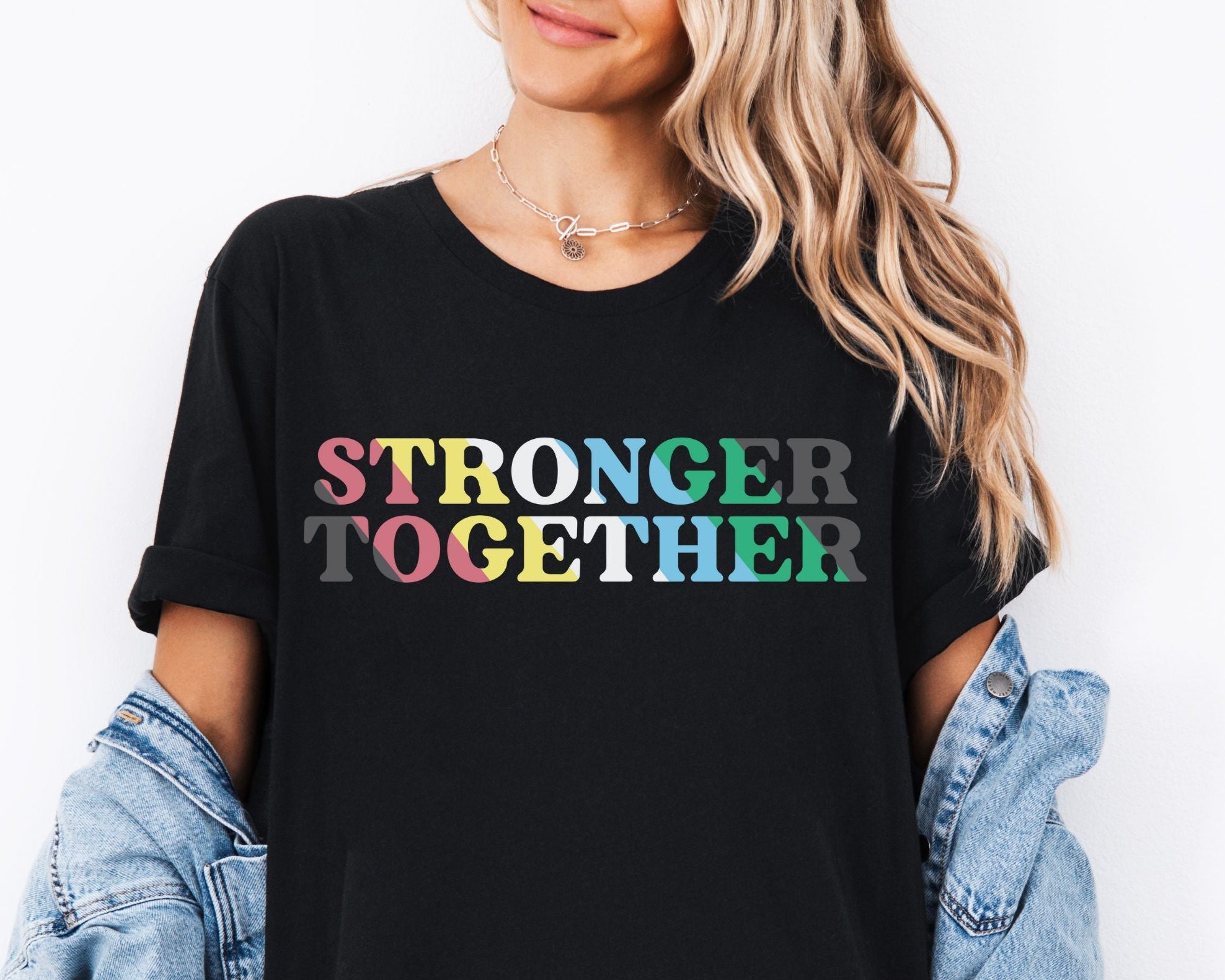 Stronger Together Disability Pride Tshirt