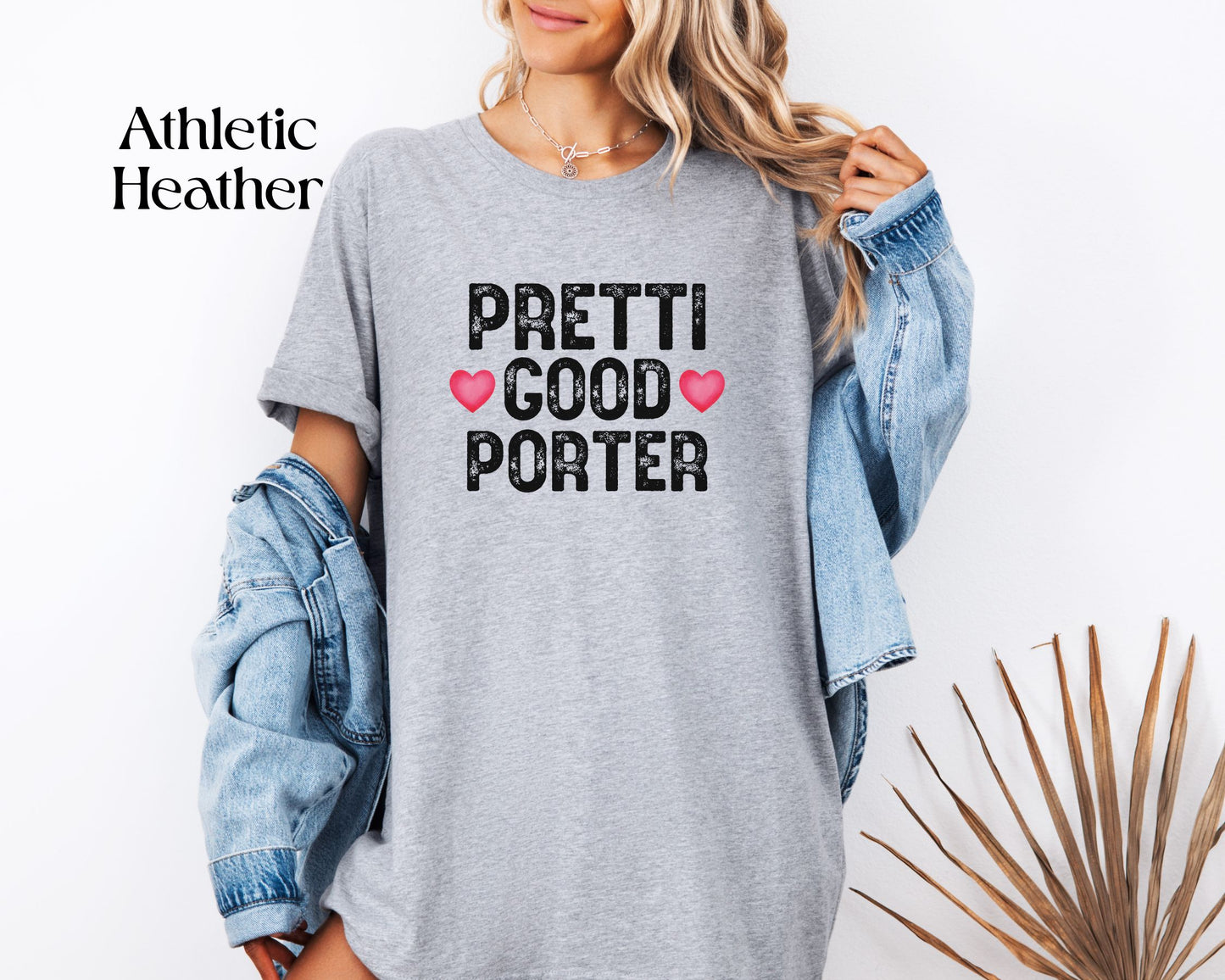 Pretti Good PorterT-Shirt | Rememberance Shirt
