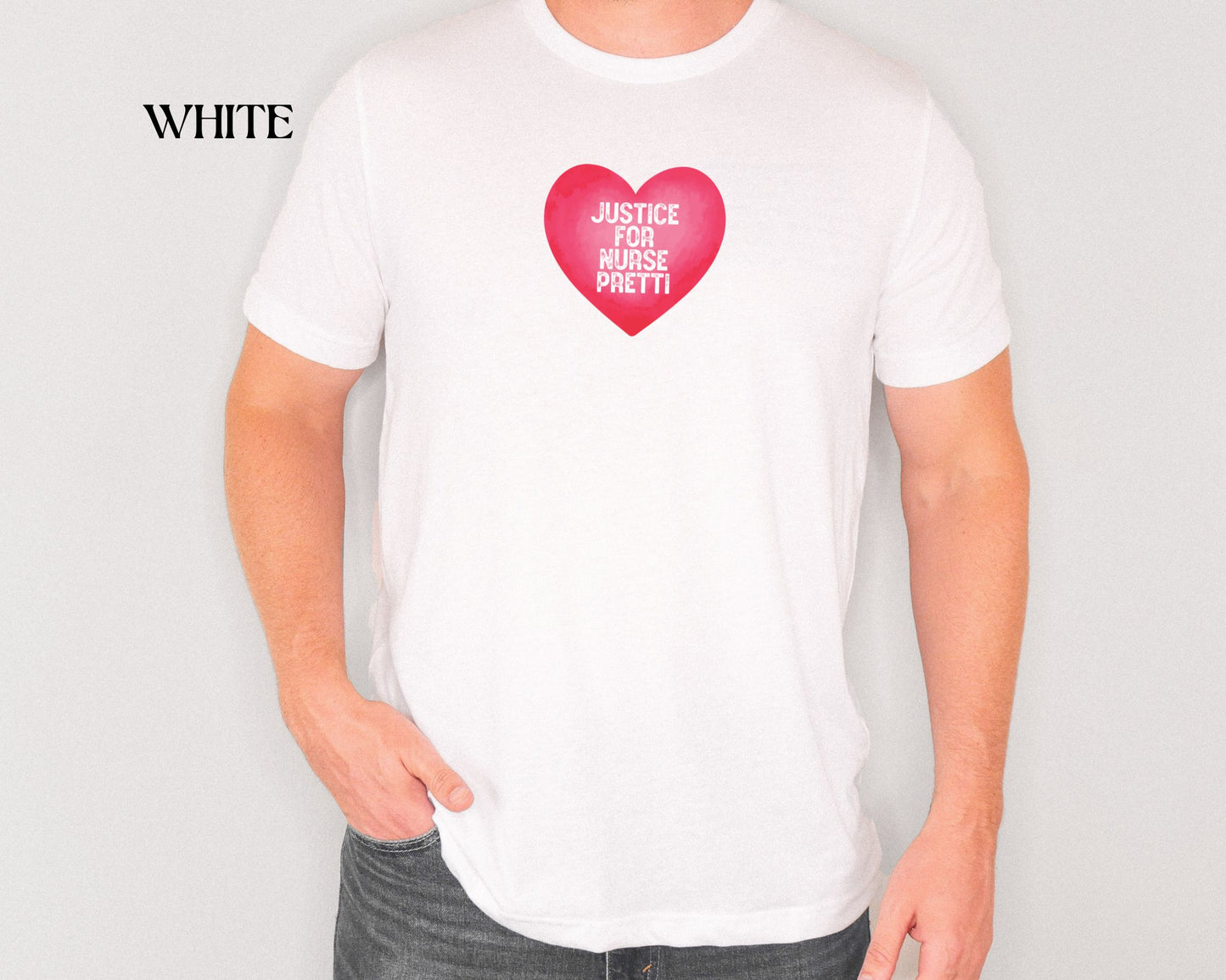 Justice For Nurse Pretti T-Shirt | Heart Graphic, Nurse Advocacy Tee