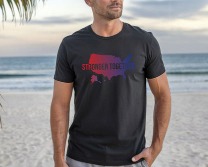 Stronger Together United States TShirt | A United States of the People Shirt