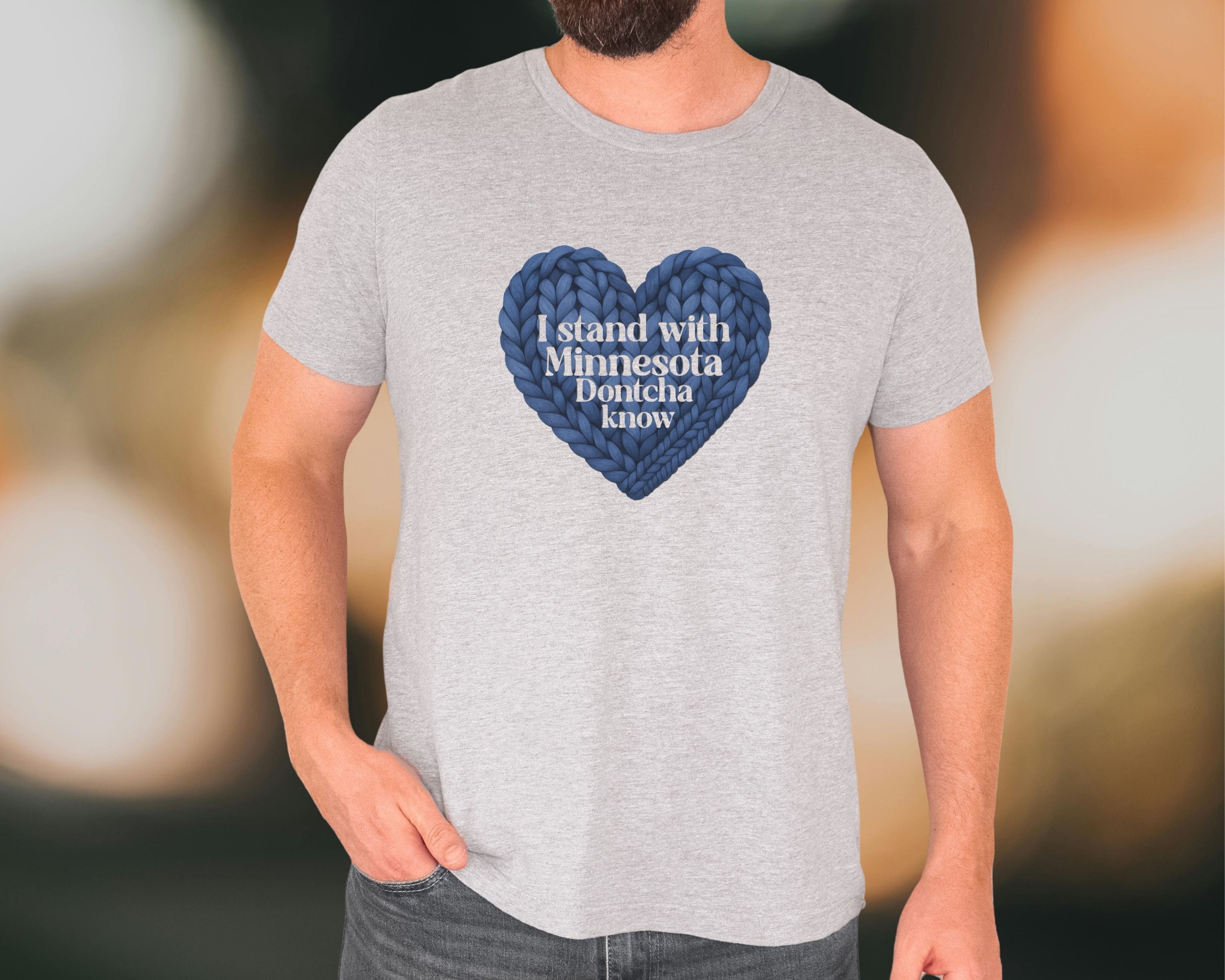 I Stand With Minnesota Dontcha Know T-Shirt | Knit Heart Graphic Tee
