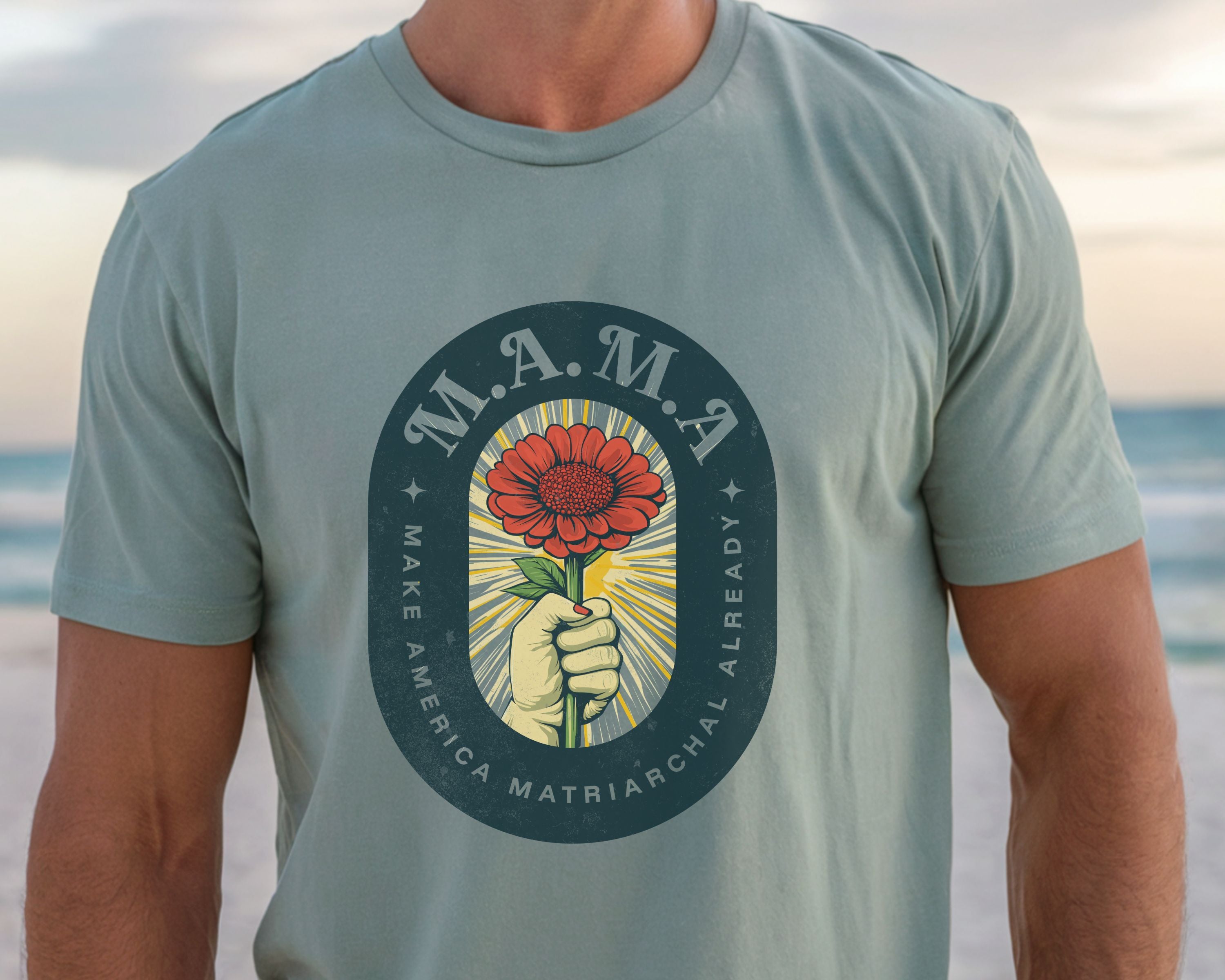 Mama Make America Matriarchal Already Flower T-Shirt — Vintage Rose Hand Graphic Tee