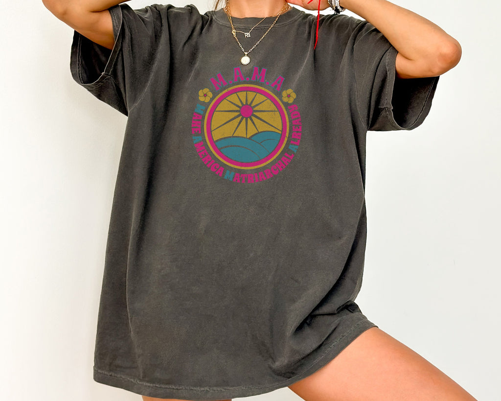 M.A.M.A. Retro Sunwave T-Shirt — Make America Matriarchal Already Tee