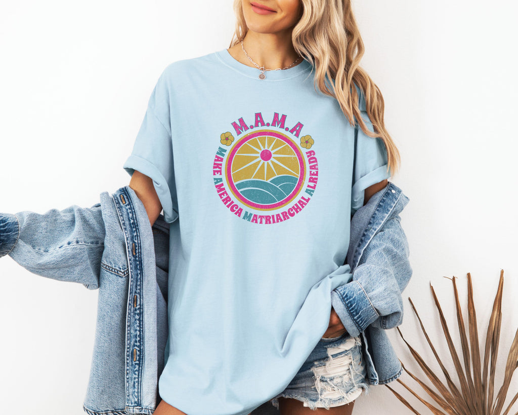 M.A.M.A. Retro Sunwave T-Shirt — Make America Matriarchal Already Tee