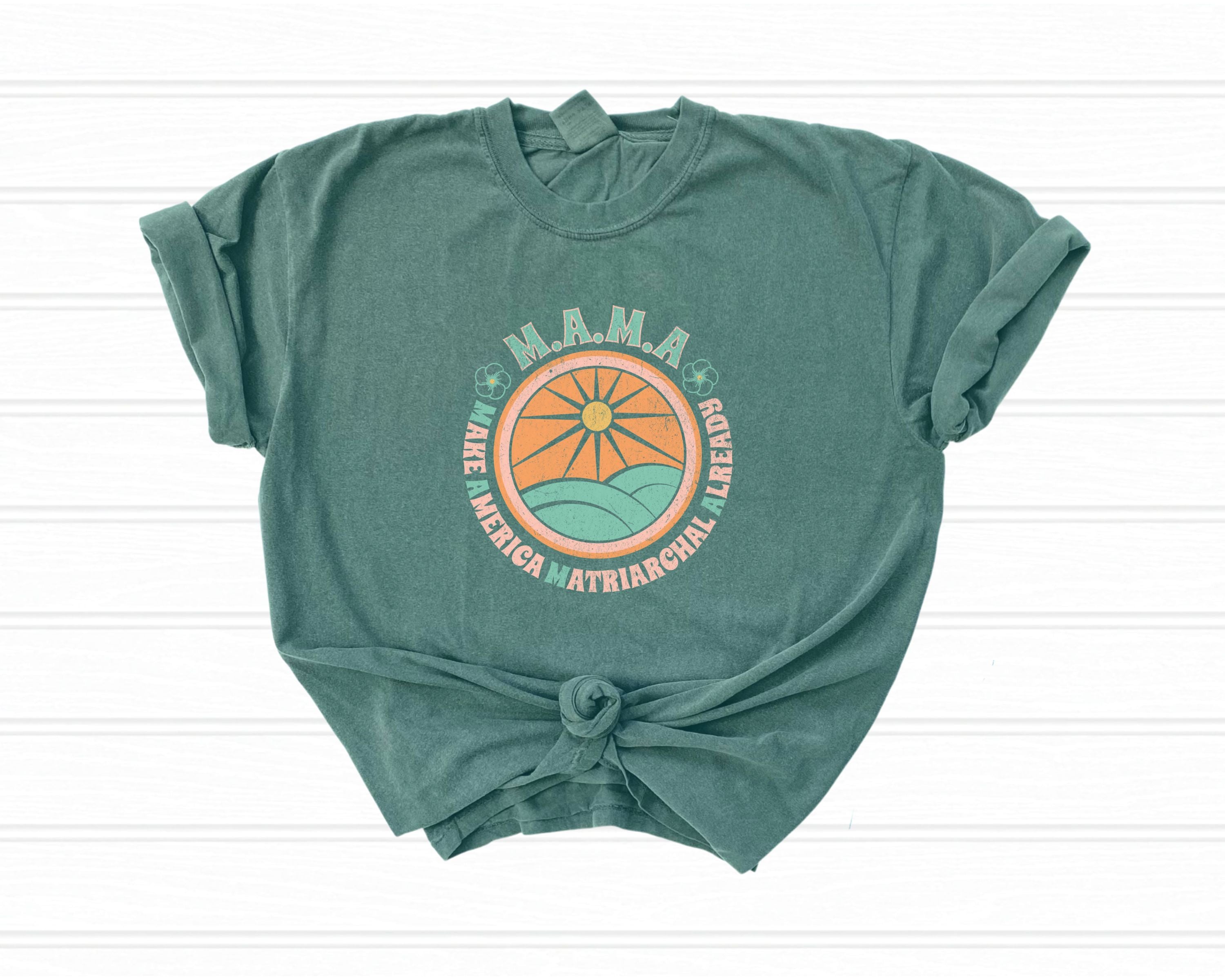M.A.M.A 'Make America Matriarchal Already' T-Shirt — Retro Sun & Waves Feminist Tee