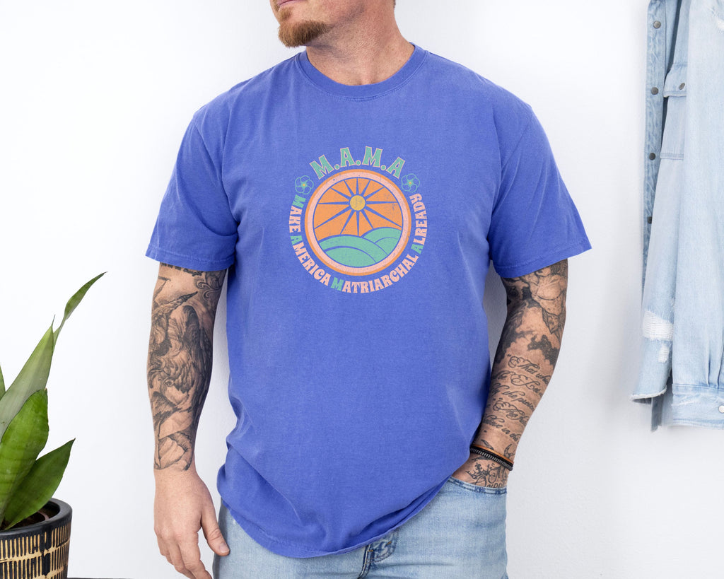 M.A.M.A 'Make America Matriarchal Already' T-Shirt — Retro Sun & Waves Feminist Tee