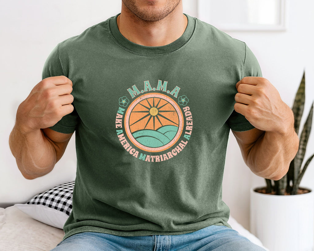 M.A.M.A 'Make America Matriarchal Already' T-Shirt — Retro Sun & Waves Feminist Tee