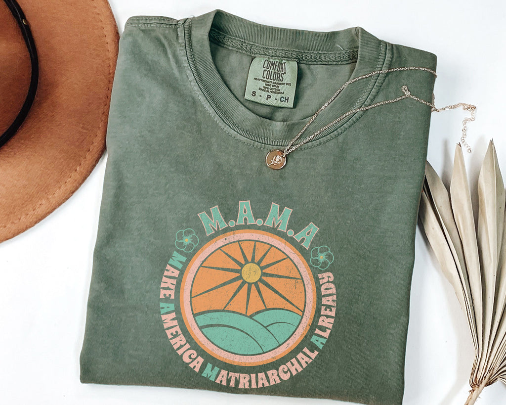 M.A.M.A 'Make America Matriarchal Already' T-Shirt — Retro Sun & Waves Feminist Tee