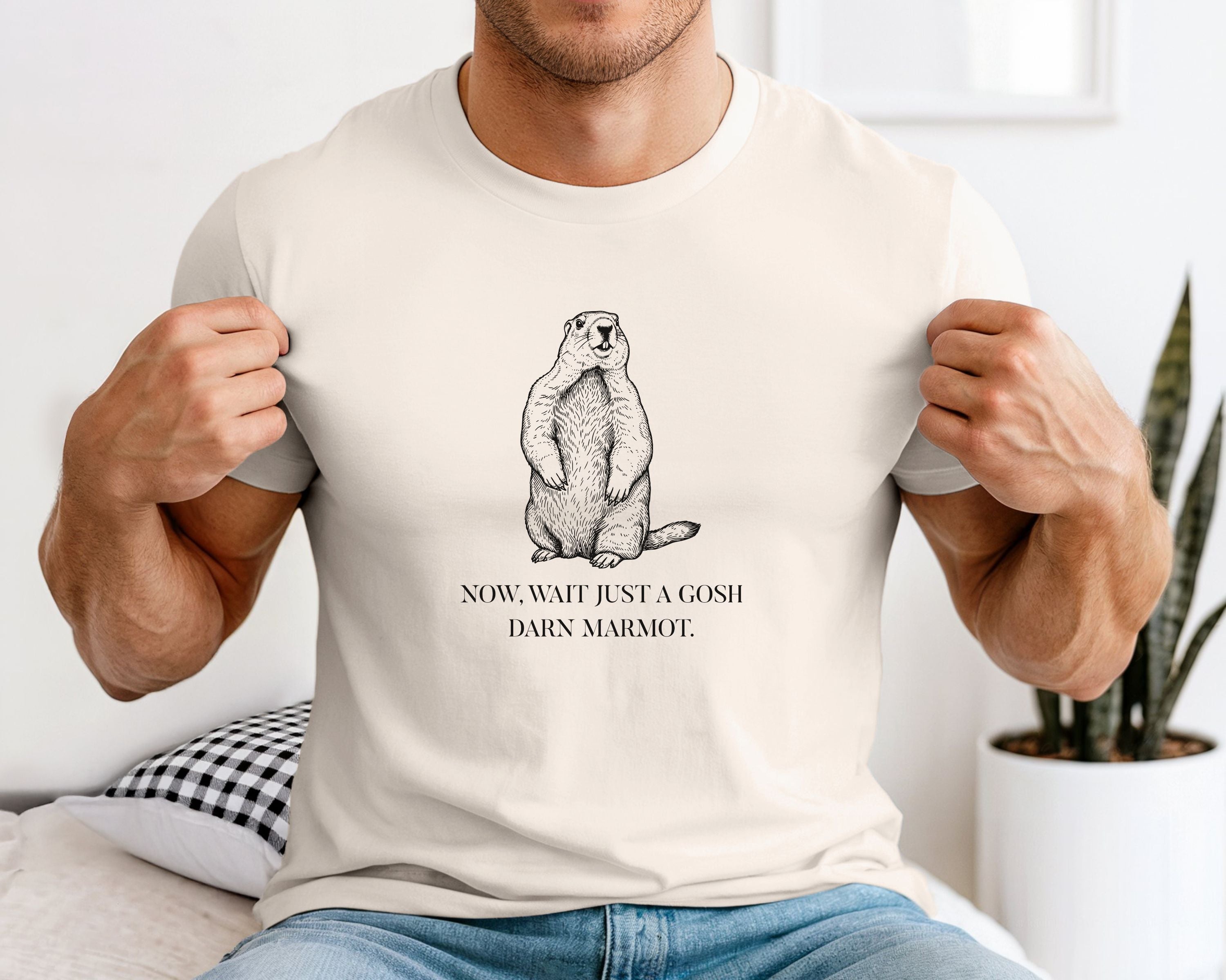 "Wait Just a Gosh Darn Marmot" Tshirt | Animal Lover Humor Tee