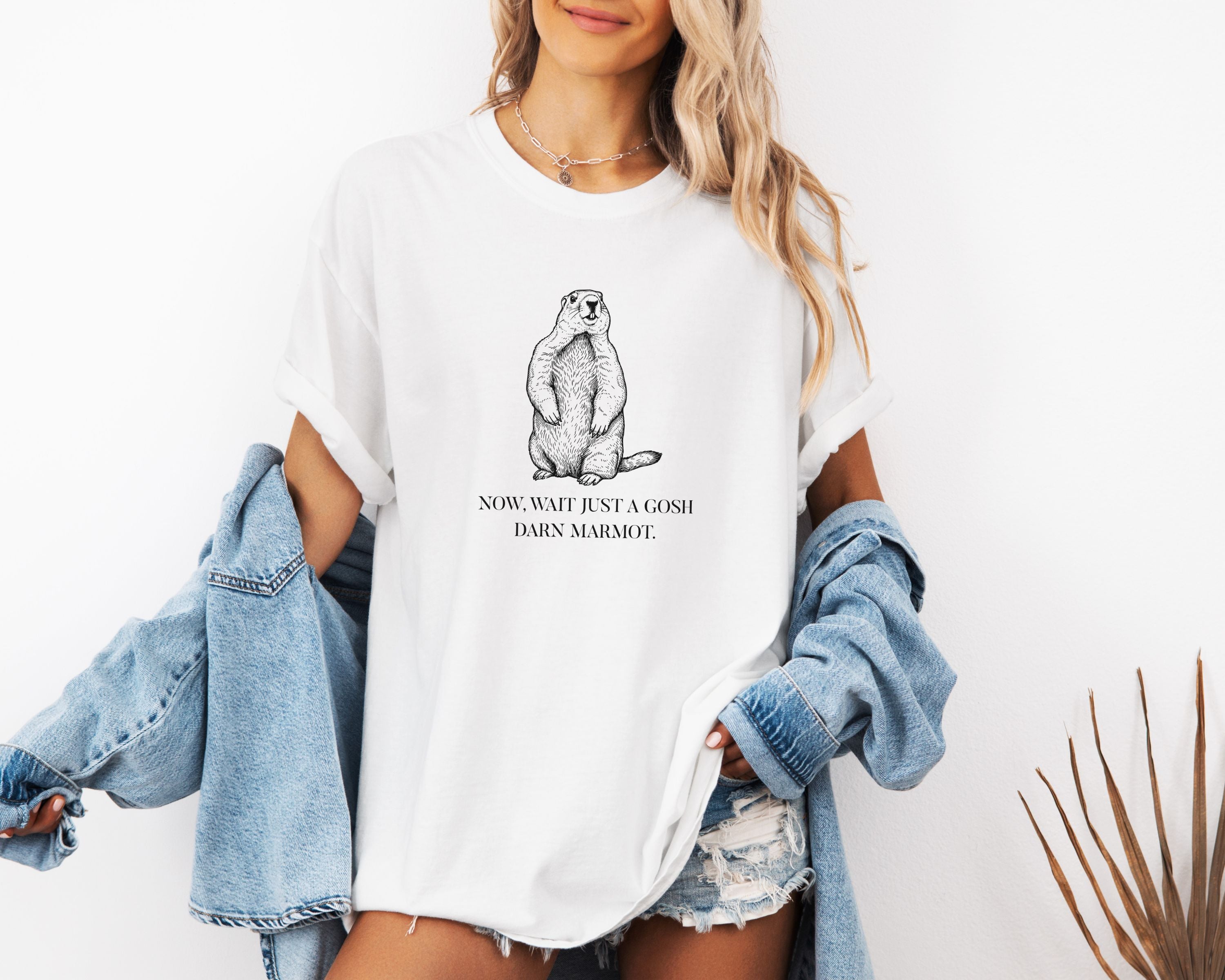 "Wait Just a Gosh Darn Marmot" Tshirt | Animal Lover Humor Tee