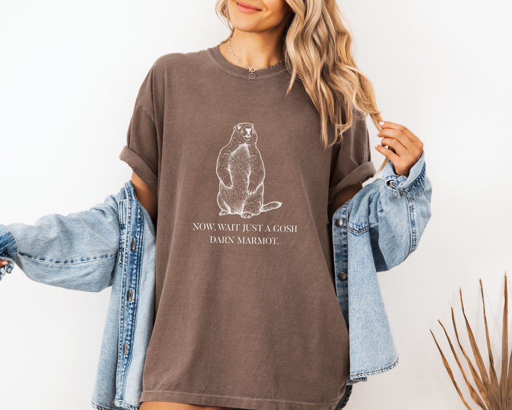 "Wait Just a Gosh Darn Marmot" Tshirt | Animal Lover Humor Tee