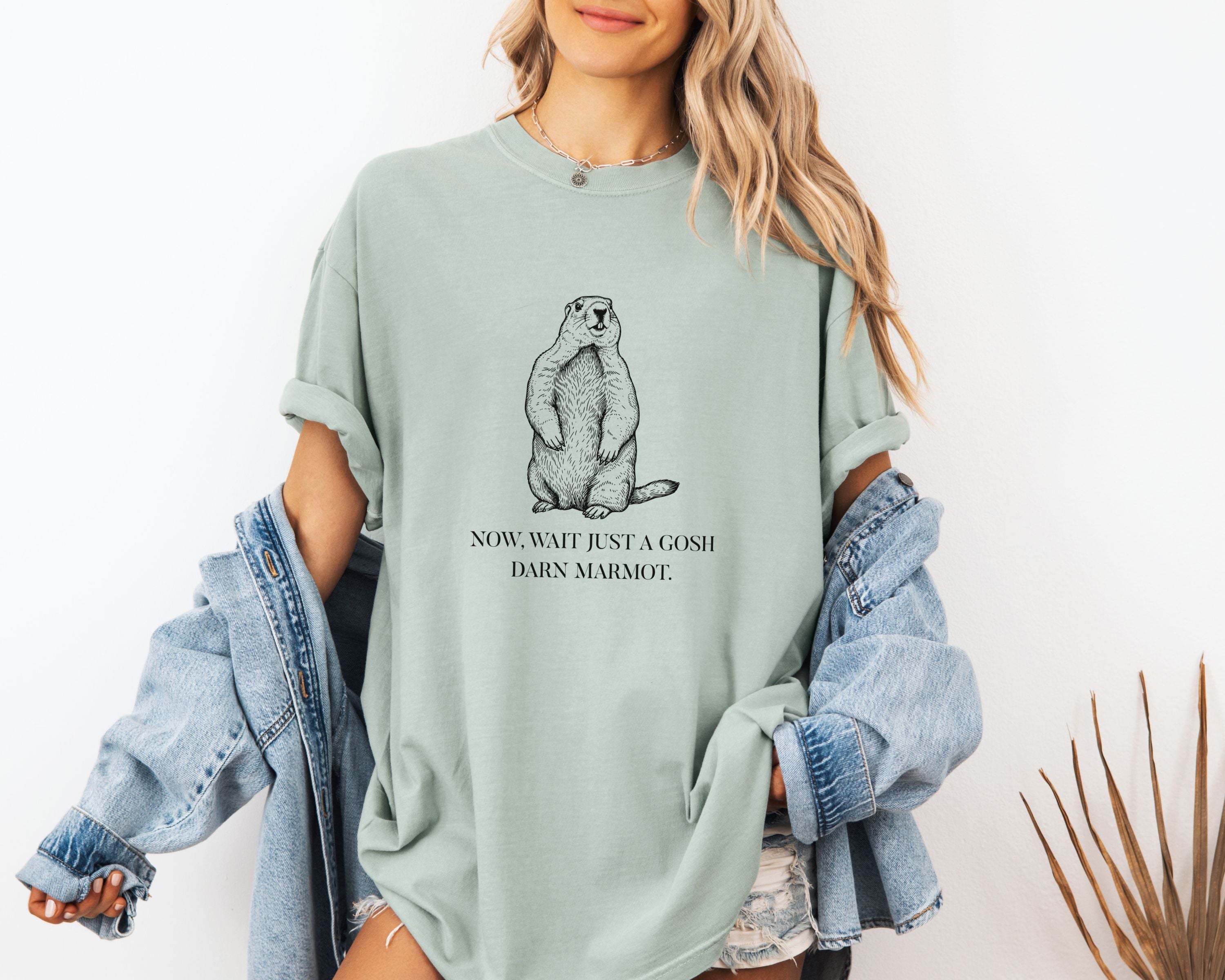 "Wait Just a Gosh Darn Marmot" Tshirt | Animal Lover Humor Tee