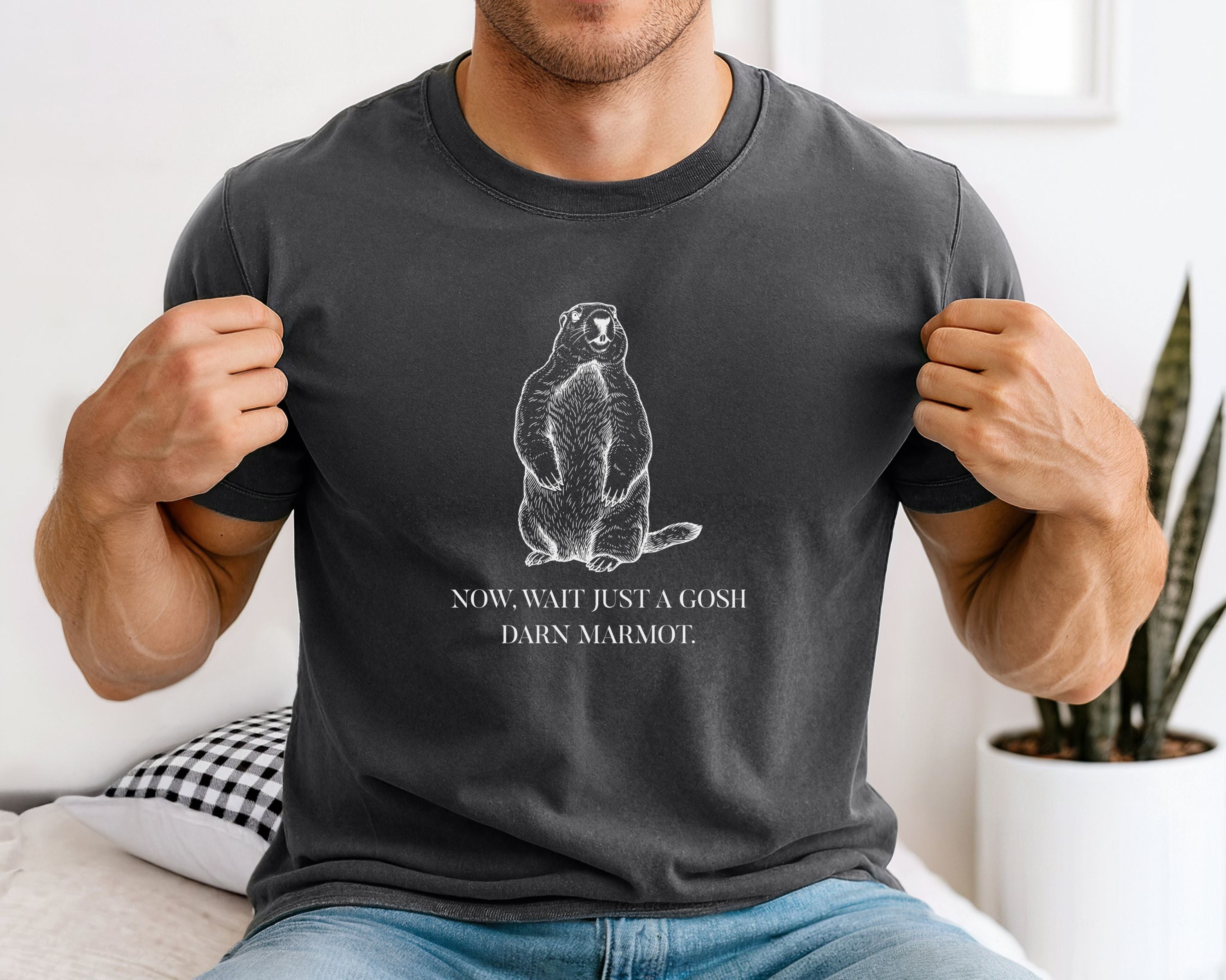 "Wait Just a Gosh Darn Marmot" Tshirt | Animal Lover Humor Tee
