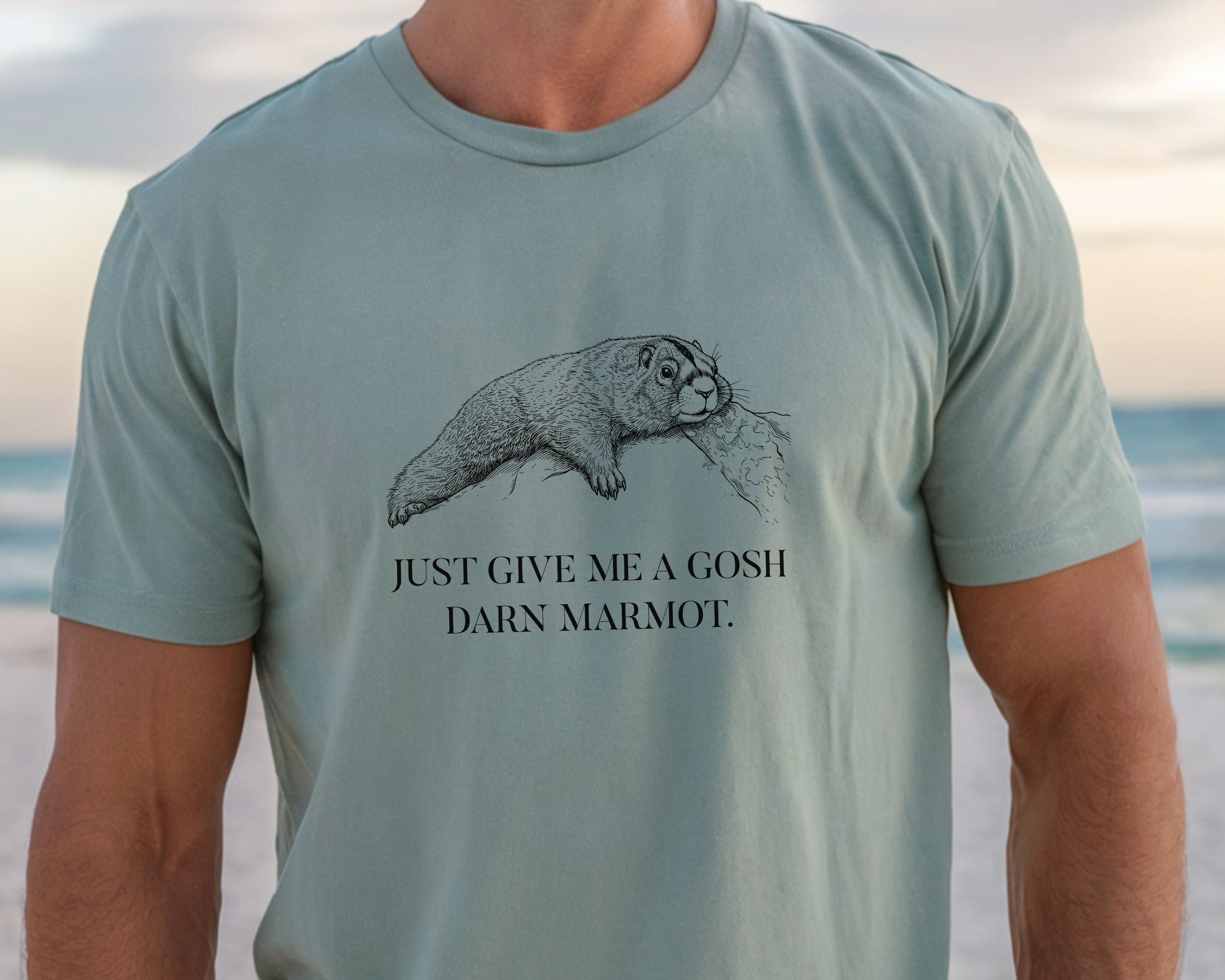 "Give Me A Darn Marmot" Tshirt | Animal Lover Humor Tee