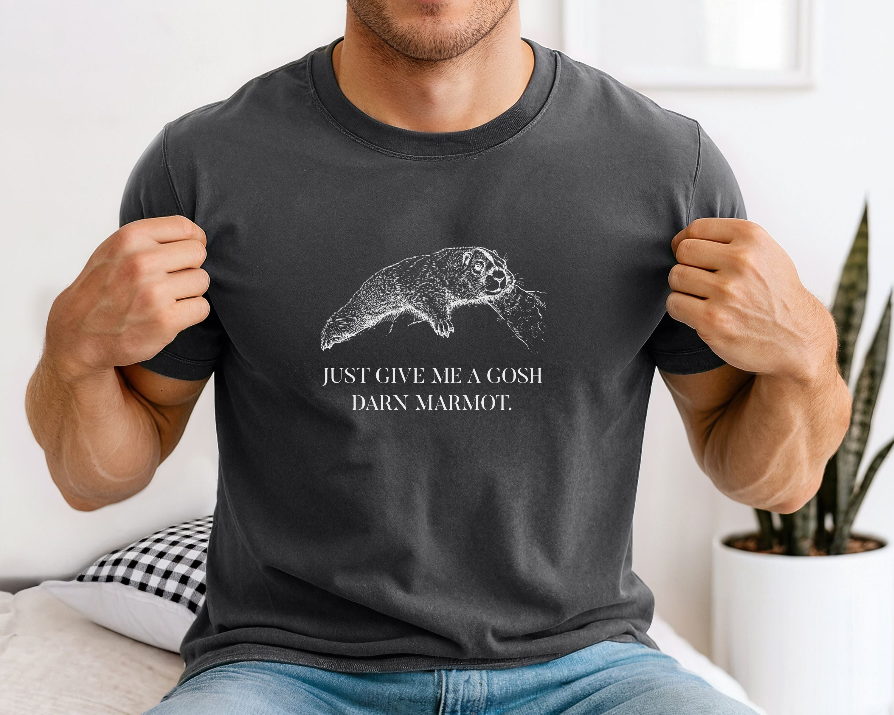 "Give Me A Darn Marmot" Tshirt | Animal Lover Humor Tee