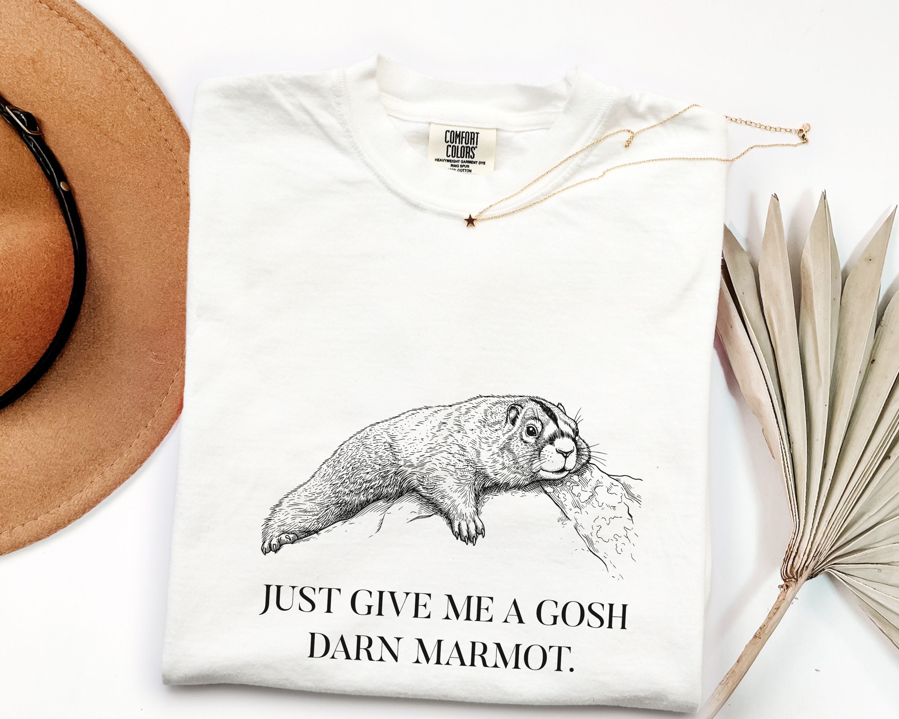 "Give Me A Darn Marmot" Tshirt | Animal Lover Humor Tee
