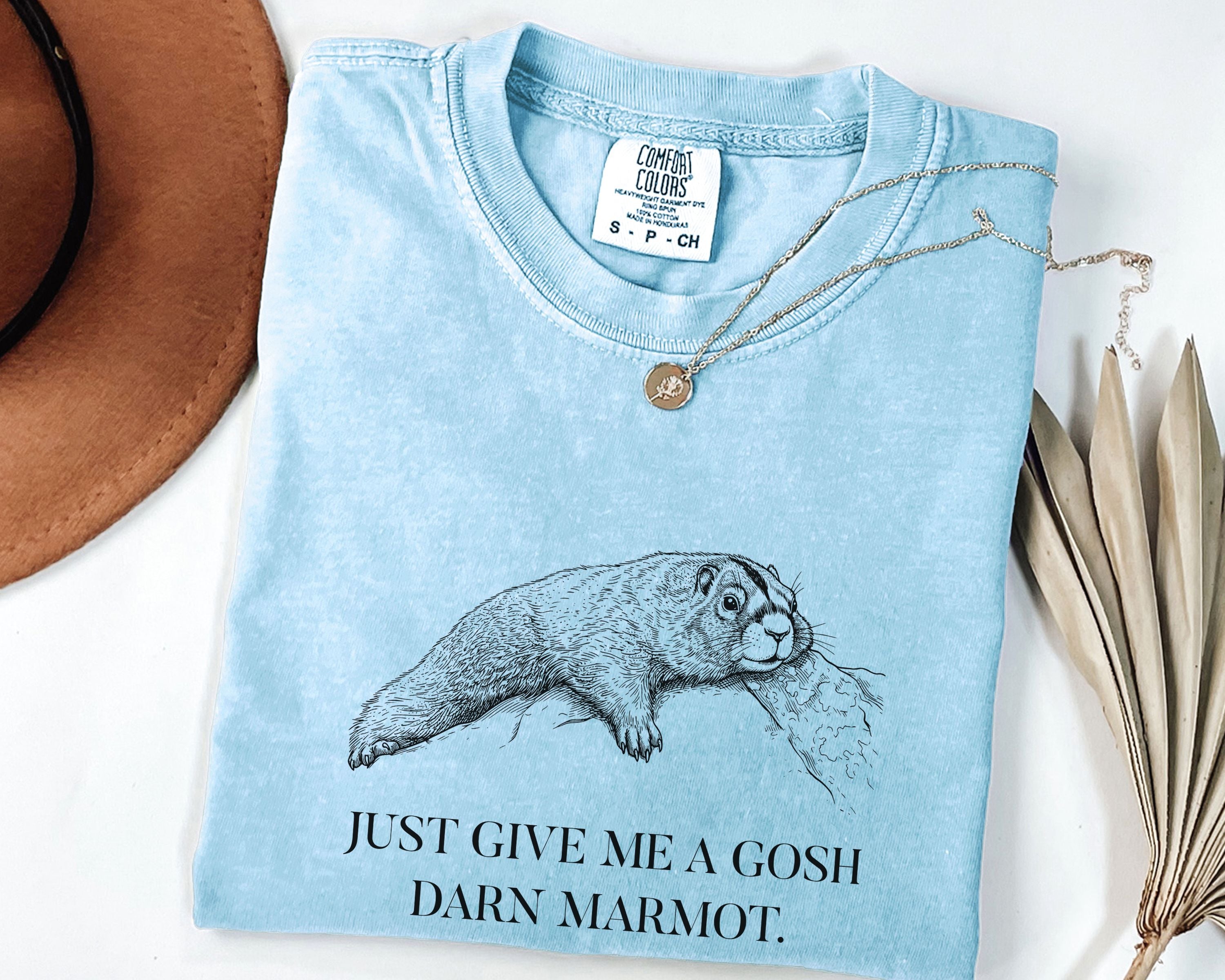 "Give Me A Darn Marmot" Tshirt | Animal Lover Humor Tee