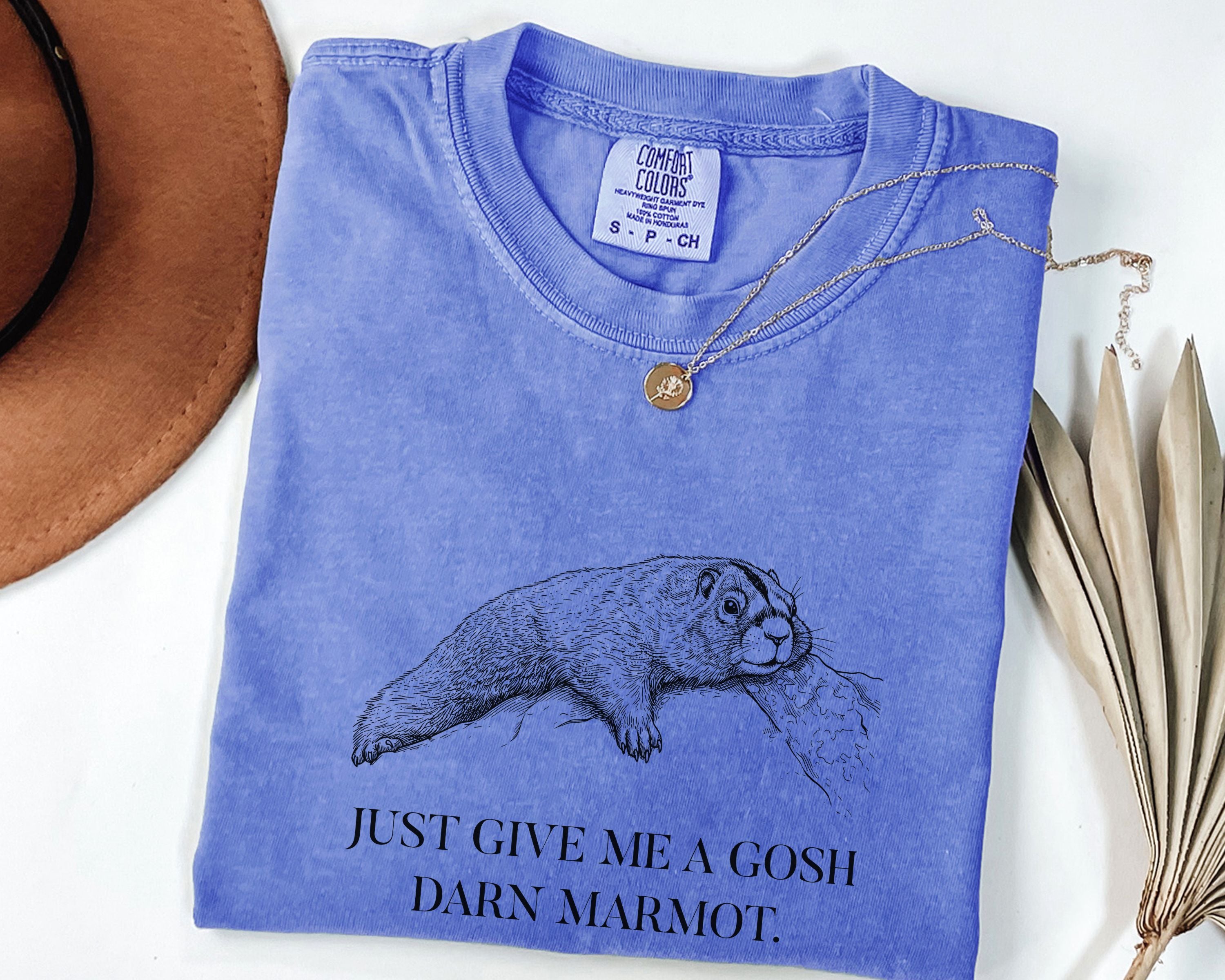 "Give Me A Darn Marmot" Tshirt | Animal Lover Humor Tee