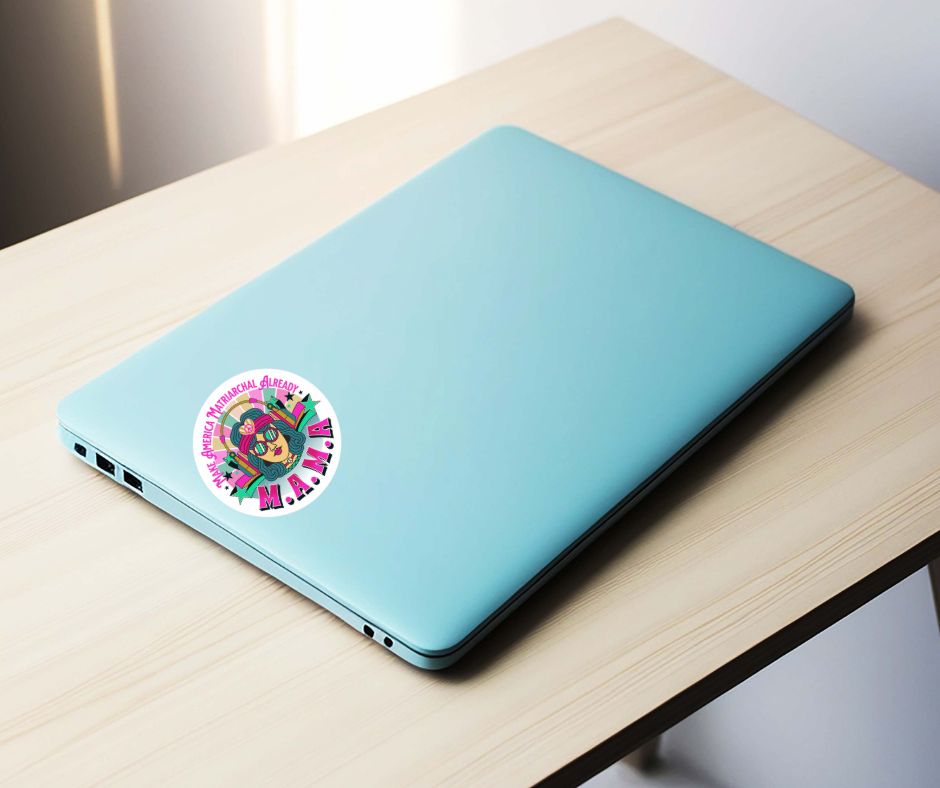 M.A.M.A. Round Sticker "Make America Matriarchal Already" Retro Sticker (Indoor/Outdoor)