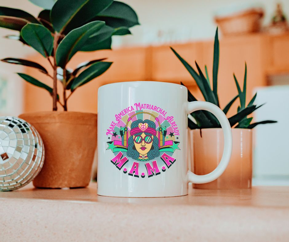 M.A.M.A "Make America Matriarchal Already" Jumbo 20 oz mug | Feminist Woman Power Gift