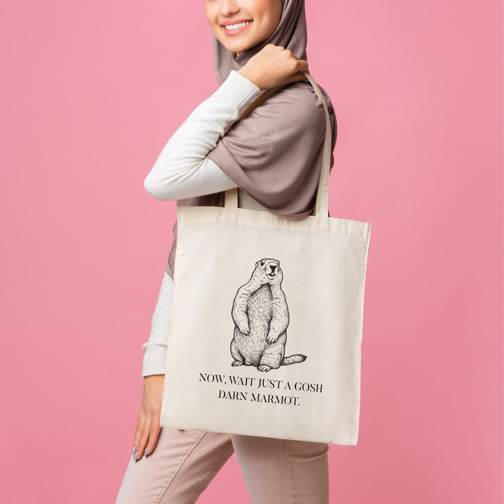 Marmot Tote Bag | "Wait Just A Gosh Darn Marmot," Animal Humor Tote