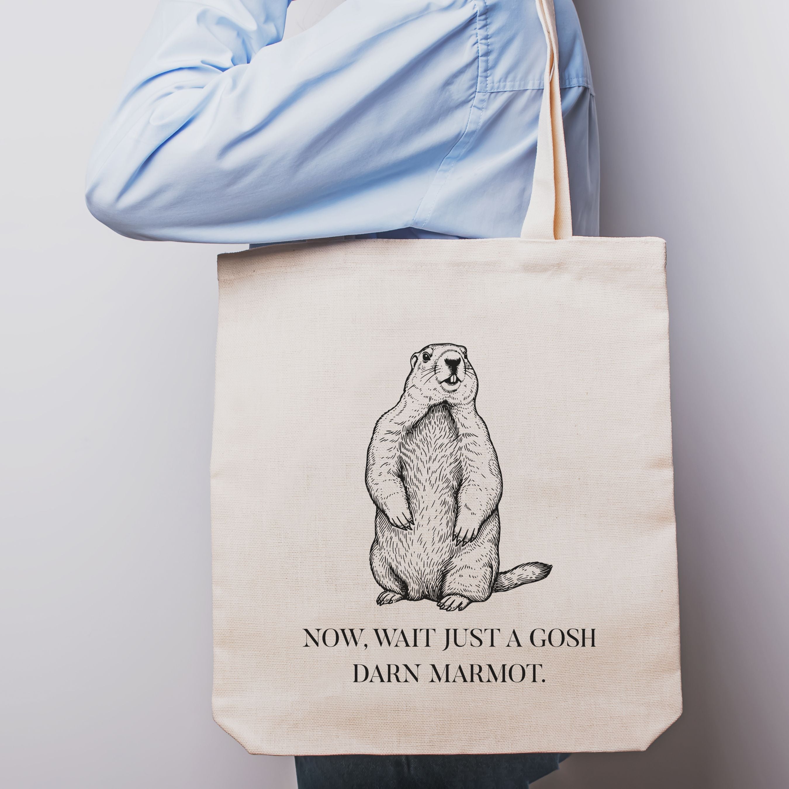 Marmot Tote Bag | "Wait Just A Gosh Darn Marmot," Animal Humor Tote