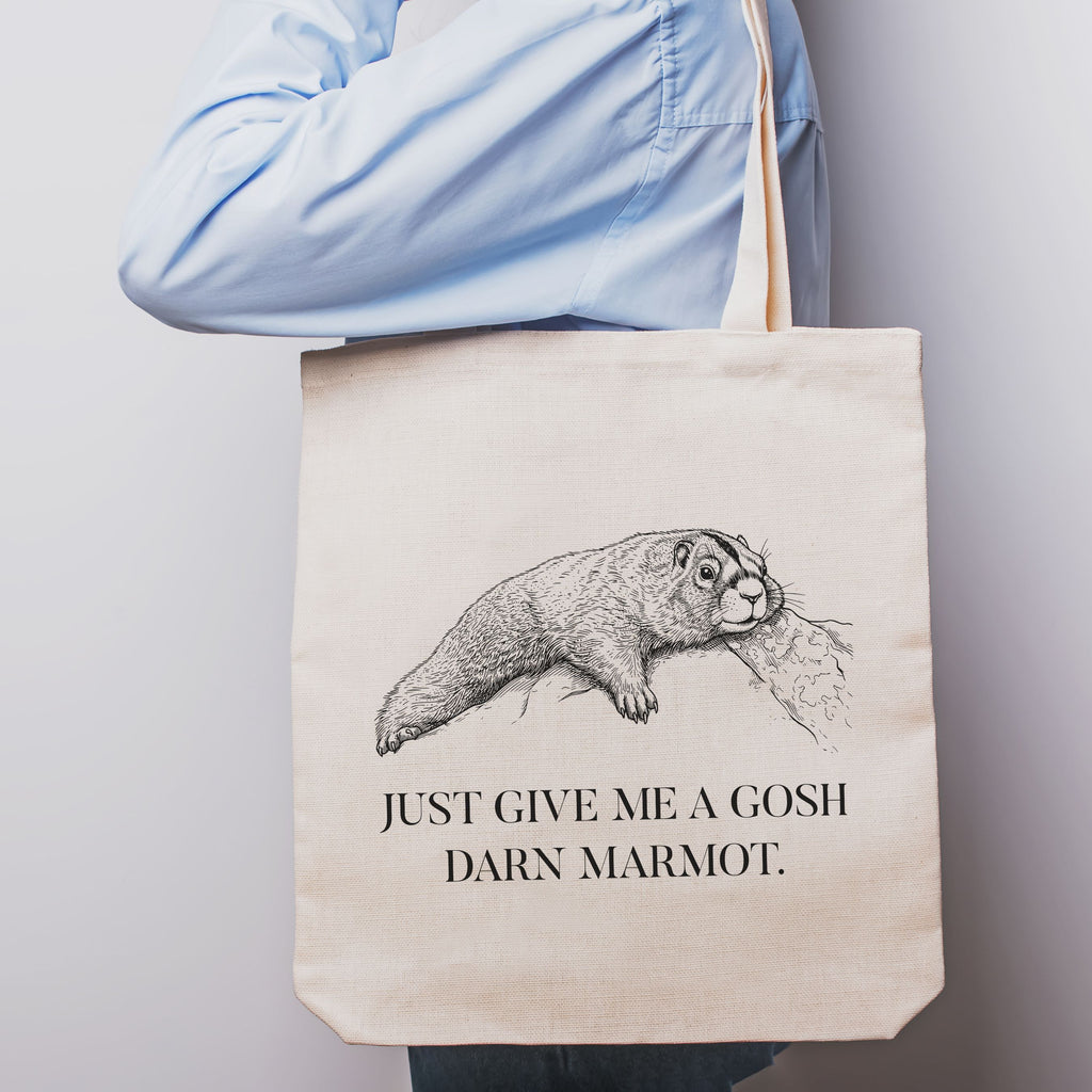 Exhausted Marmot Tote Bag | "Just Give Me A Gosh Darn Marmot," Animal Humor Tote