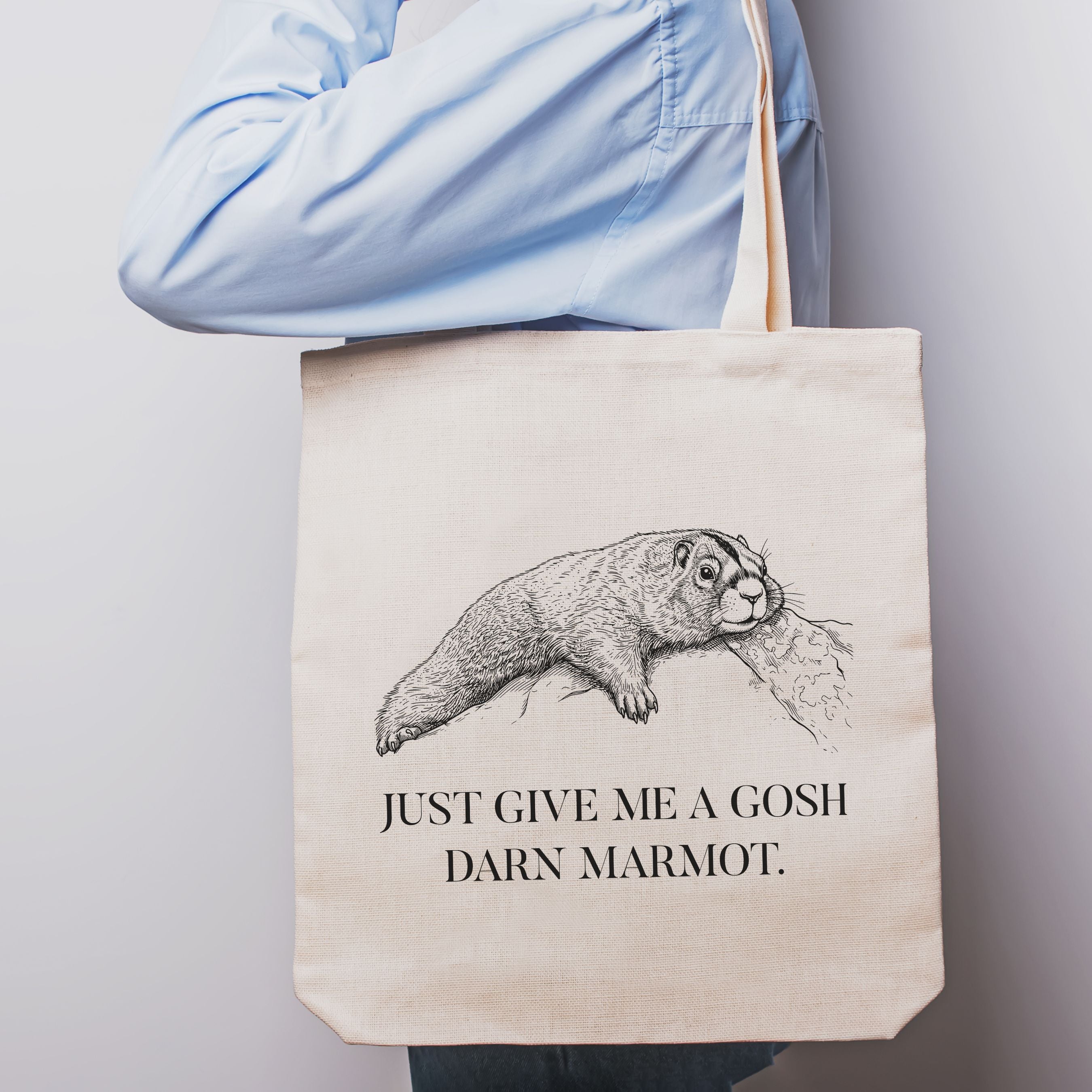 Exhausted Marmot Tote Bag | "Just Give Me A Gosh Darn Marmot," Animal Humor Tote
