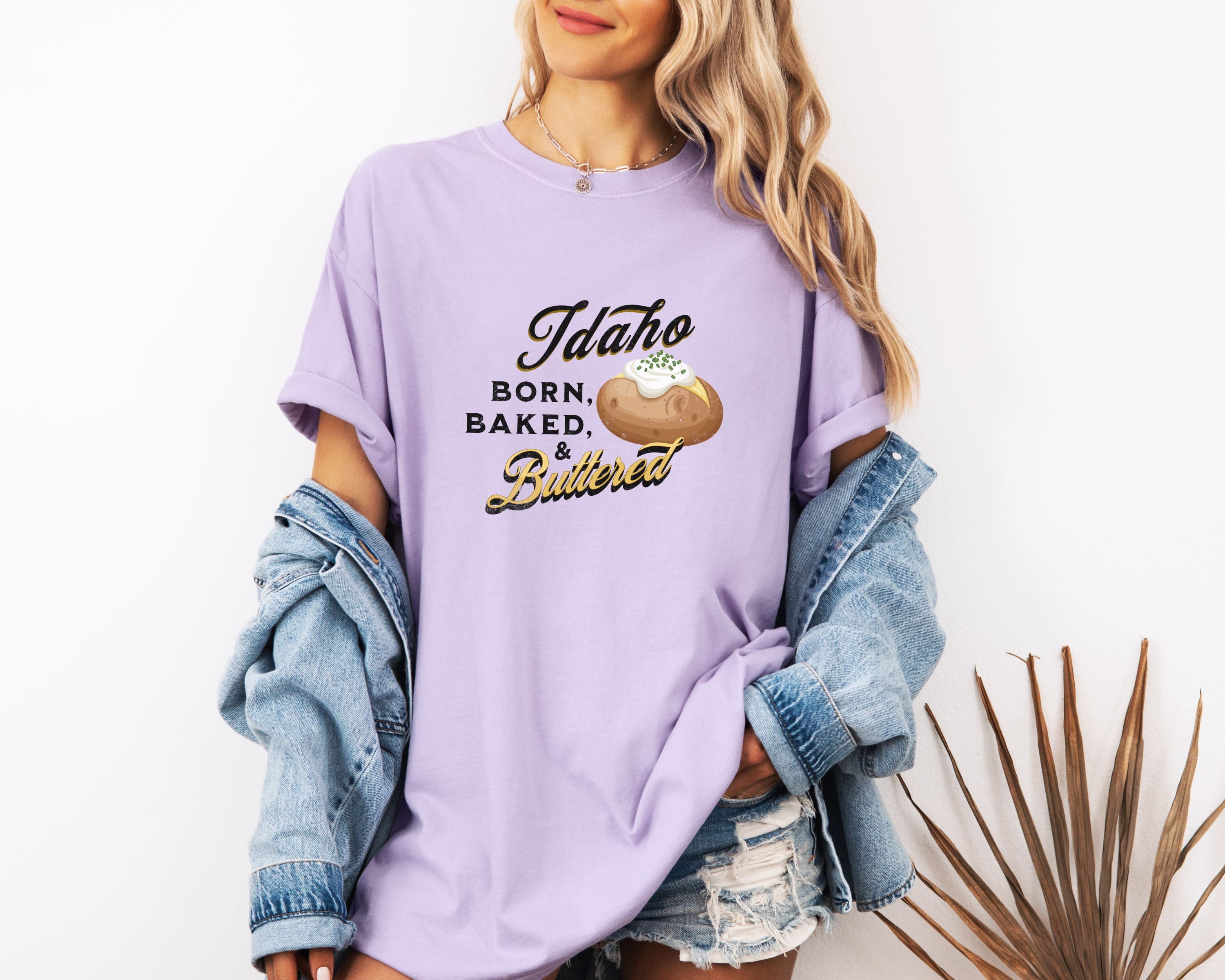 Idaho Born Baked & Buttered T-Shirt