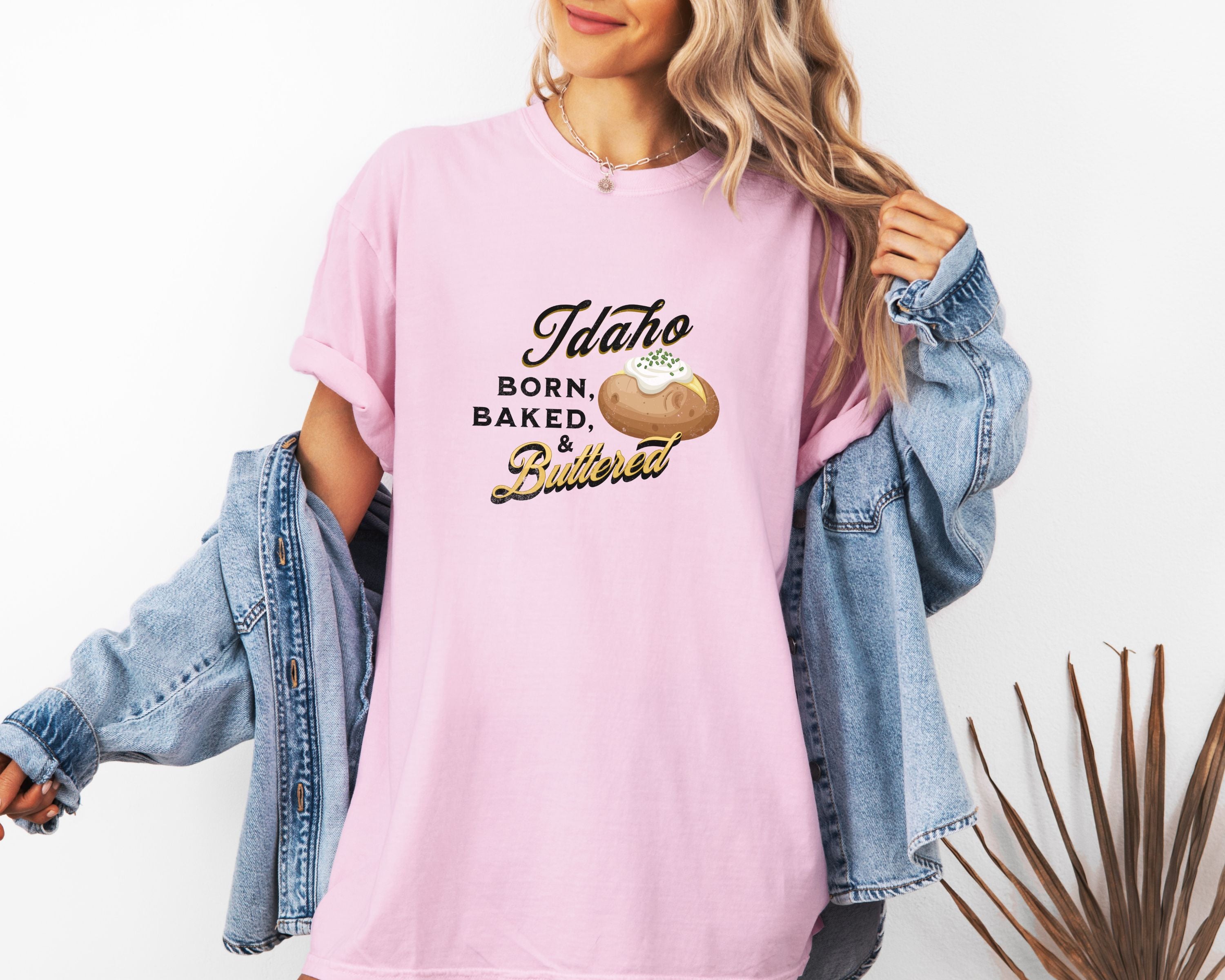 Idaho Born Baked & Buttered T-Shirt