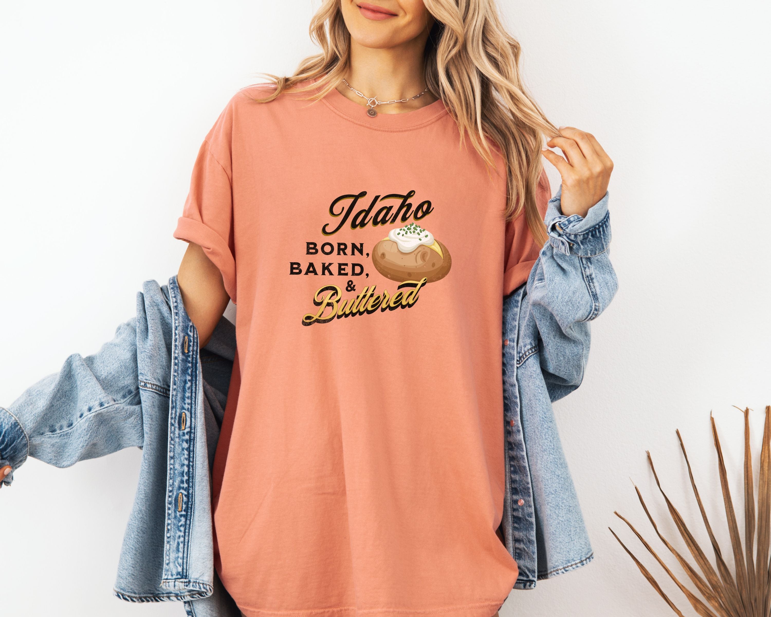 Idaho Born Baked & Buttered T-Shirt