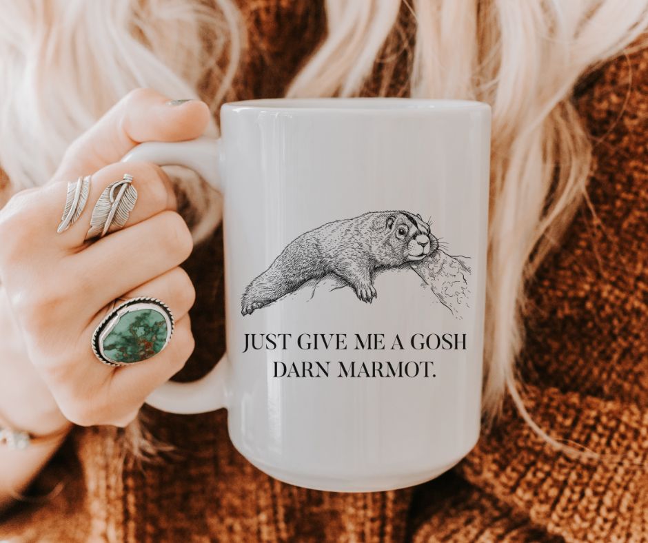 Marmot Pun Jumbo 20 oz mug | "Just Give Me a Gosh Darn Marmot."