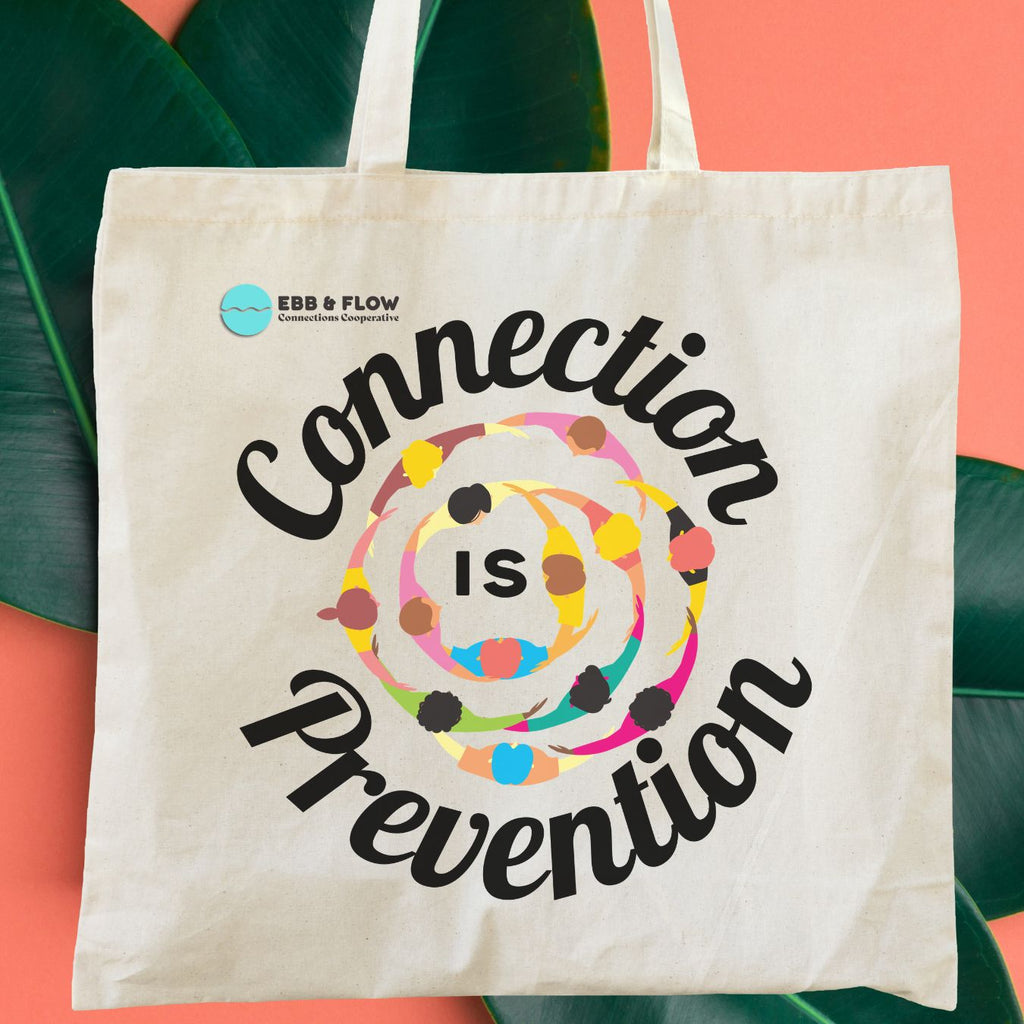 Connection Is Prevention Canvas Tote Bag — Social Health Awareness Reusable Shopping Tote