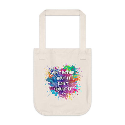 Humorous motivational tote bag