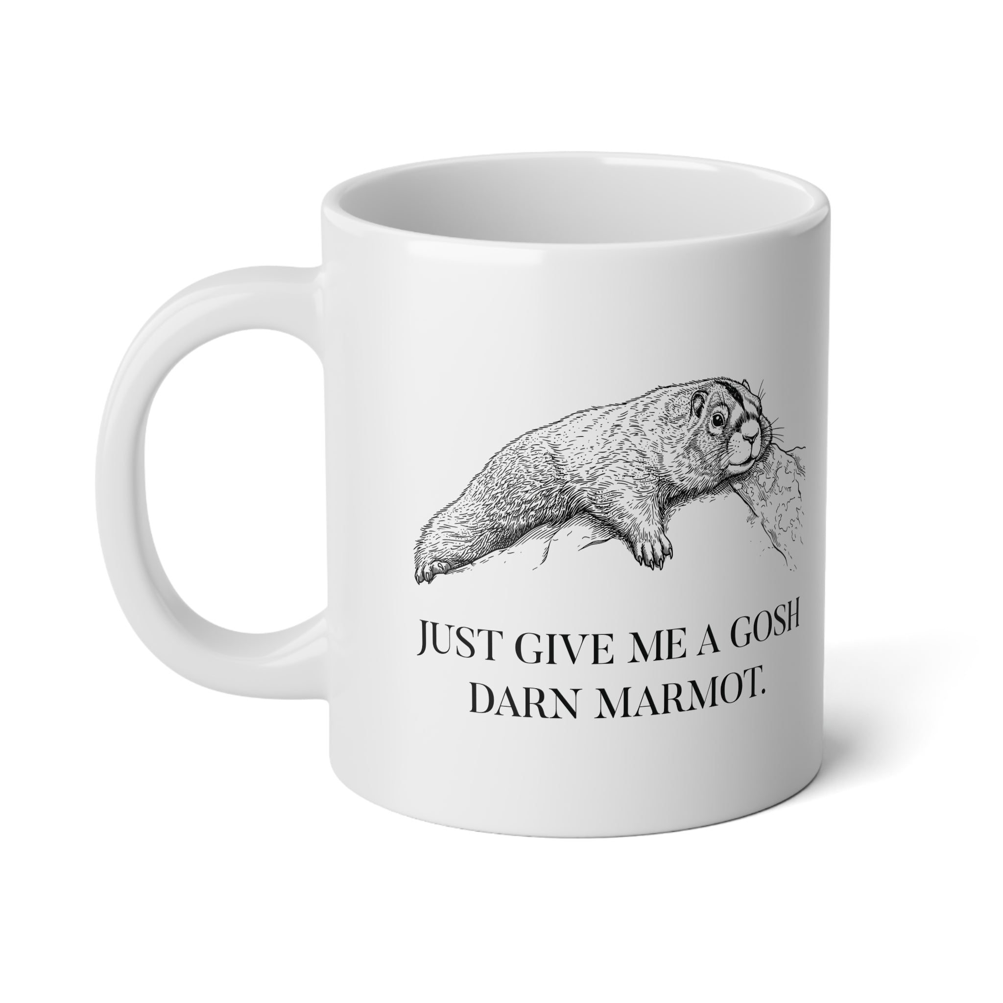 Marmot Pun Jumbo 20 oz mug | "Just Give Me a Gosh Darn Marmot."