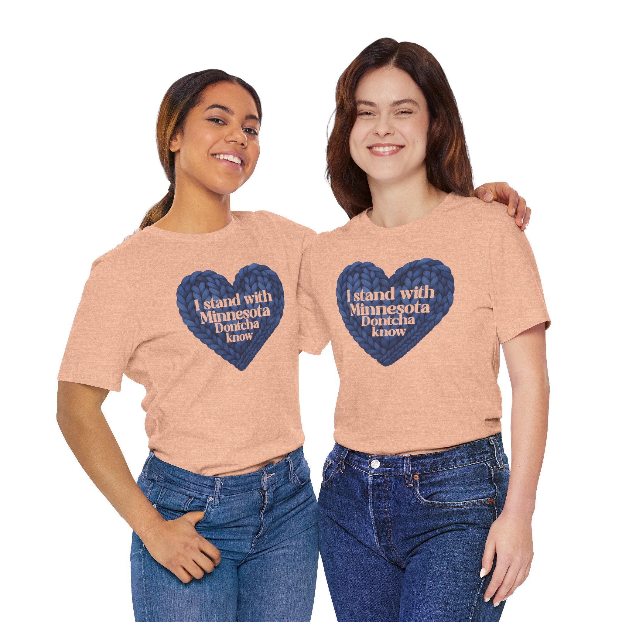 I Stand With Minnesota Dontcha Know T-Shirt | Knit Heart Graphic Tee